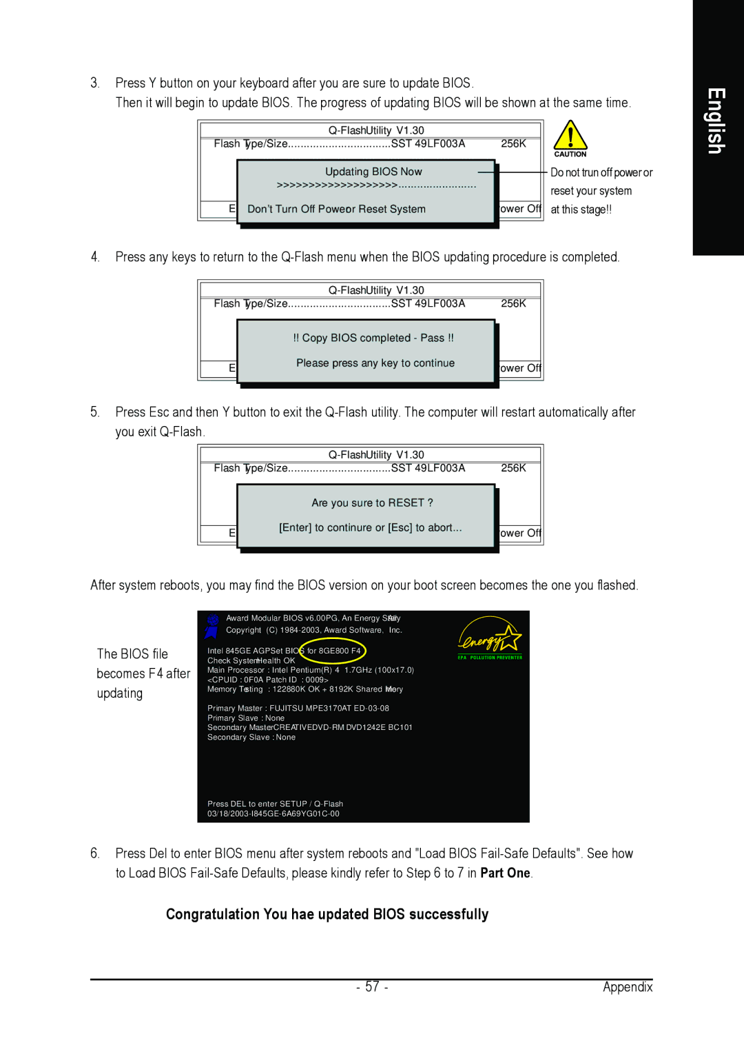 Intel GA-8I865GVMK-775 user manual Congratulation!! You have updated Bios successfully, Bios file becomes F4 after updating 