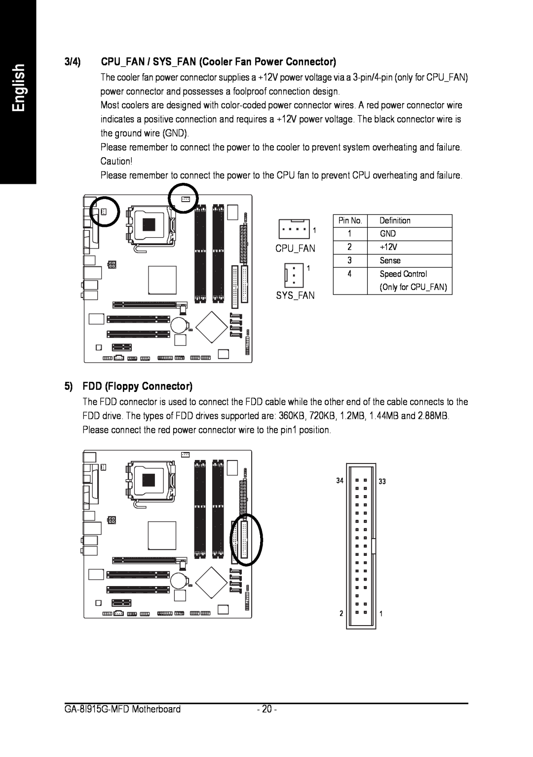 Intel GA-8I915G-MFD user manual 3/4 CPU_FAN / SYS_FAN Cooler Fan Power Connector, 5FDD Floppy Connector, English 