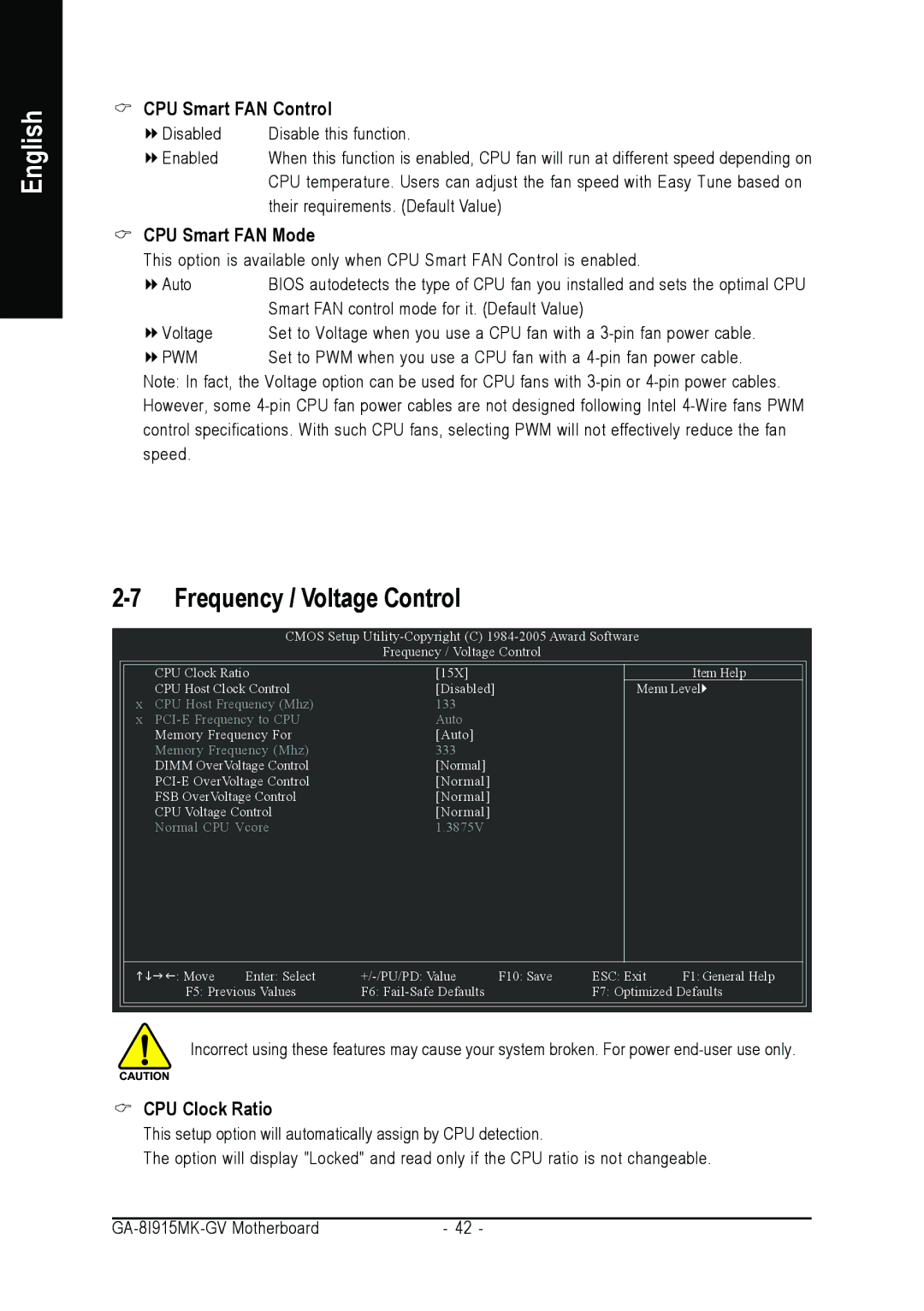 Intel GA-8I915MK-GV user manual Frequency / Voltage Control, CPU Smart FAN Control, CPU Smart FAN Mode, CPU Clock Ratio 