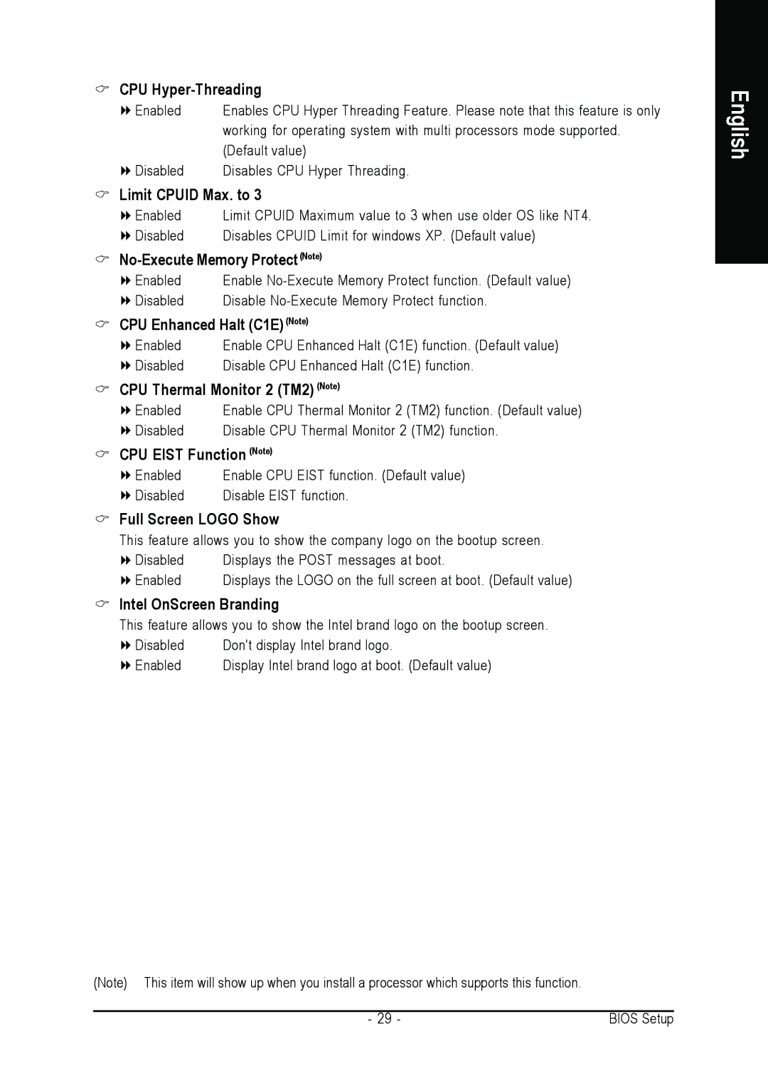 Intel GA-8I915PM-FS CPU Hyper-Threading, Limit Cpuid Max. to, No-Execute Memory ProtectNote, CPU Enhanced Halt C1E Note 