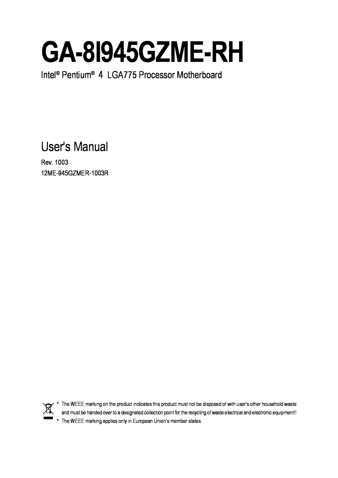 Intel GA-8I945GZME-RH user manual Users Manual, Intel Pentium 4 LGA775 Processor Motherboard 