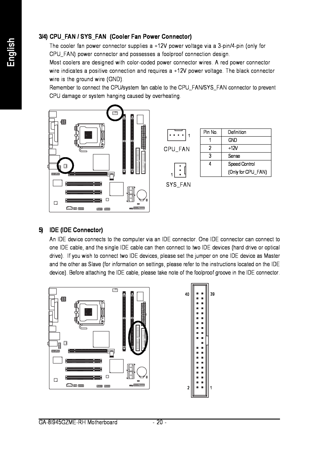 Intel GA-8I945GZME-RH user manual 3/4 CPUFAN / SYSFAN Cooler Fan Power Connector, IDE IDE Connector, English 