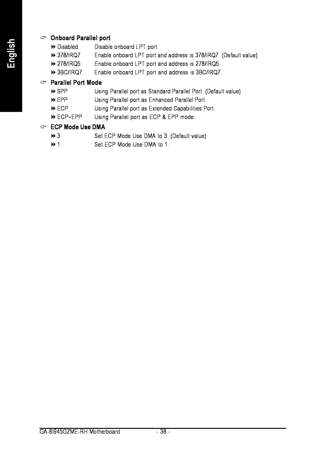 Intel GA-8I945GZME-RH user manual Onboard Parallel port, Parallel Port Mode, ECP Mode Use DMA, English 