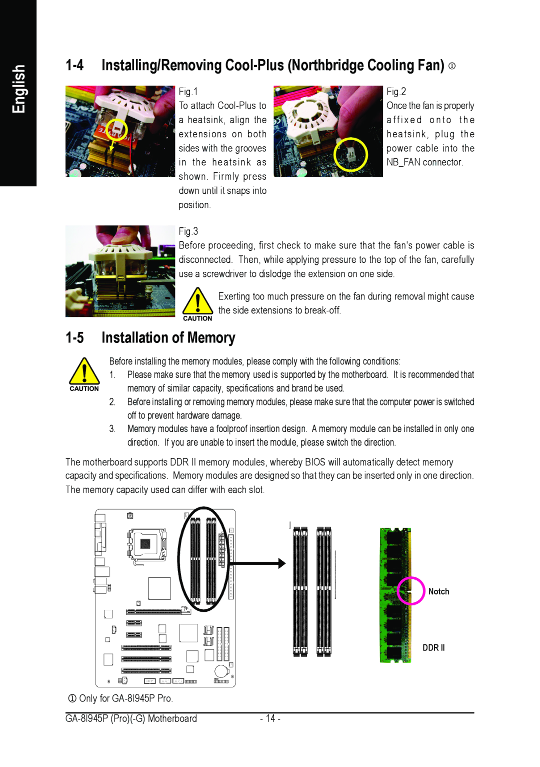 Intel GA-8I945P-G, GA-8I945P PRO user manual Installing/Removing Cool-Plus Northbridge Cooling Fan, Installation of Memory 