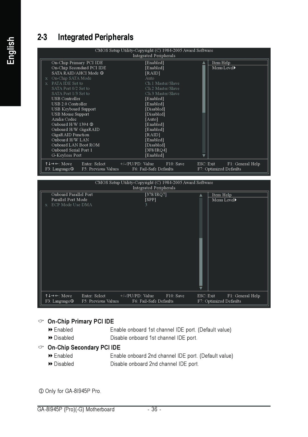 Intel GA-8I945P-G, GA-8I945P PRO user manual Integrated Peripherals, On-Chip Primary PCI IDE, On-Chip Secondary PCI IDE 