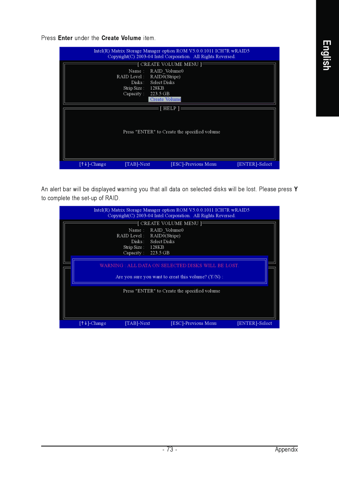 Intel GA-8I955X PRO, GA-8I955X ROYAL user manual Press Enter under the Create Volume item 