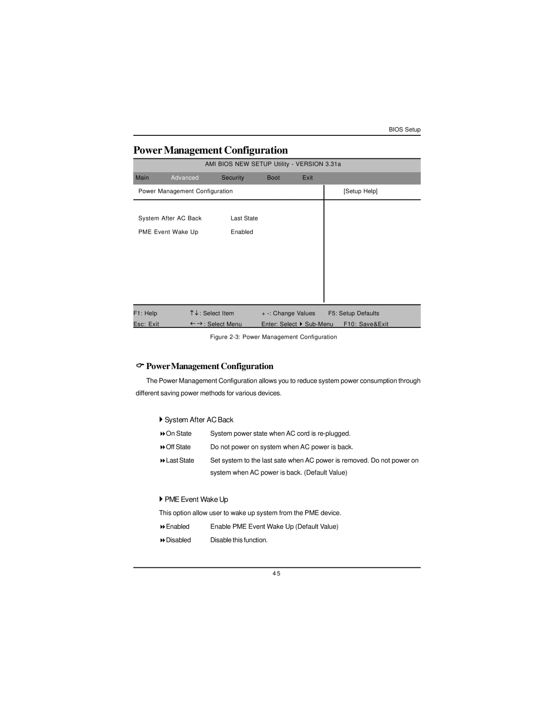 Intel GA-8IPXDR-E user manual PowerManagement Configuration, ` System After AC Back, ` PME Event Wake Up 