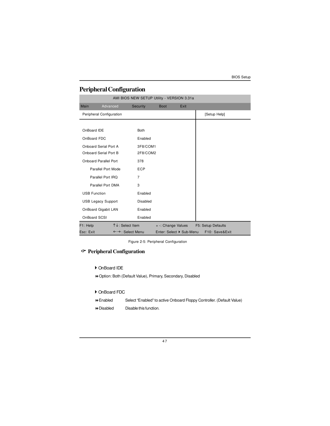 Intel GA-8IPXDR-E user manual Peripheral Configuration, ` OnBoard IDE, ` OnBoard FDC 