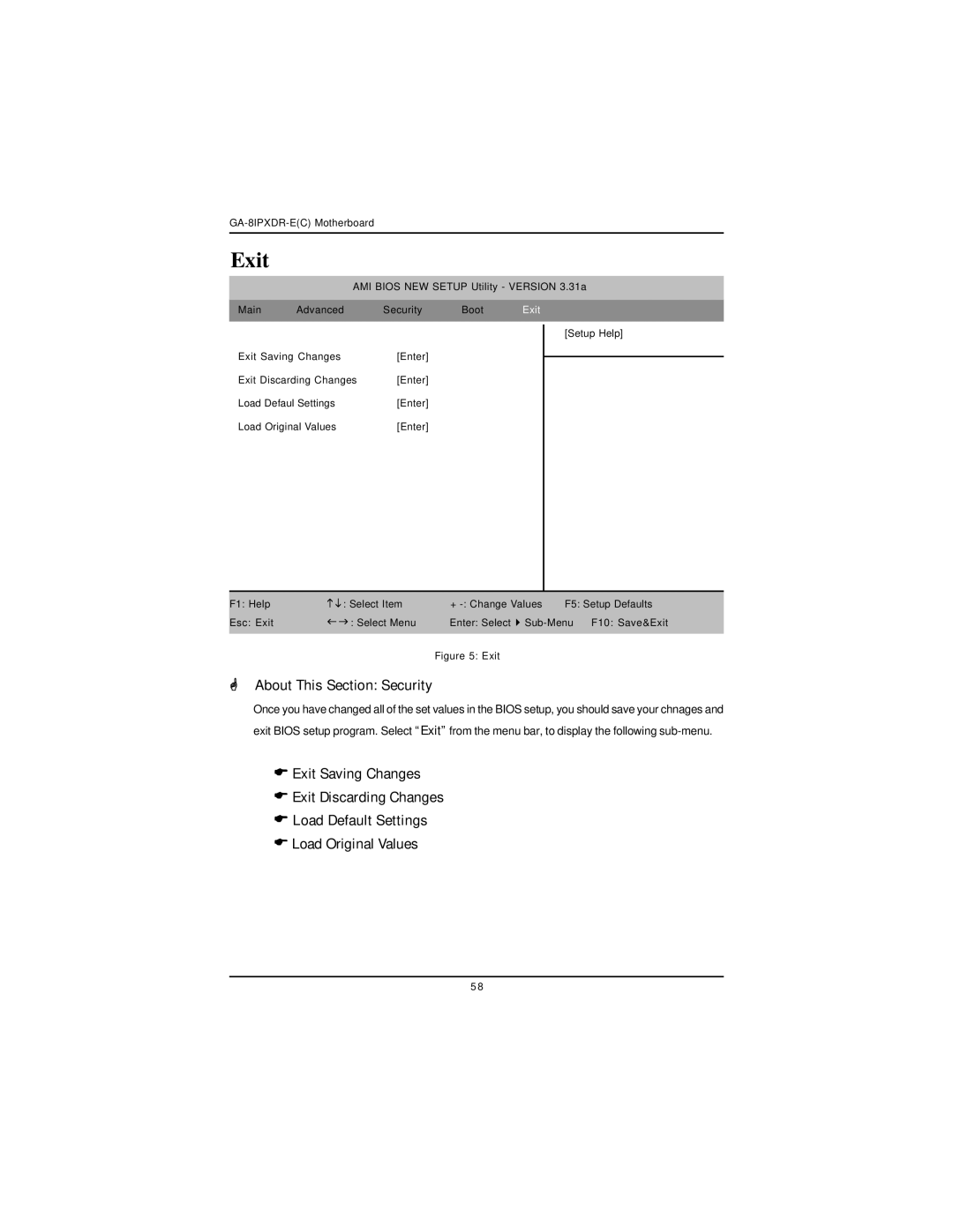 Intel GA-8IPXDR-E user manual Exit 