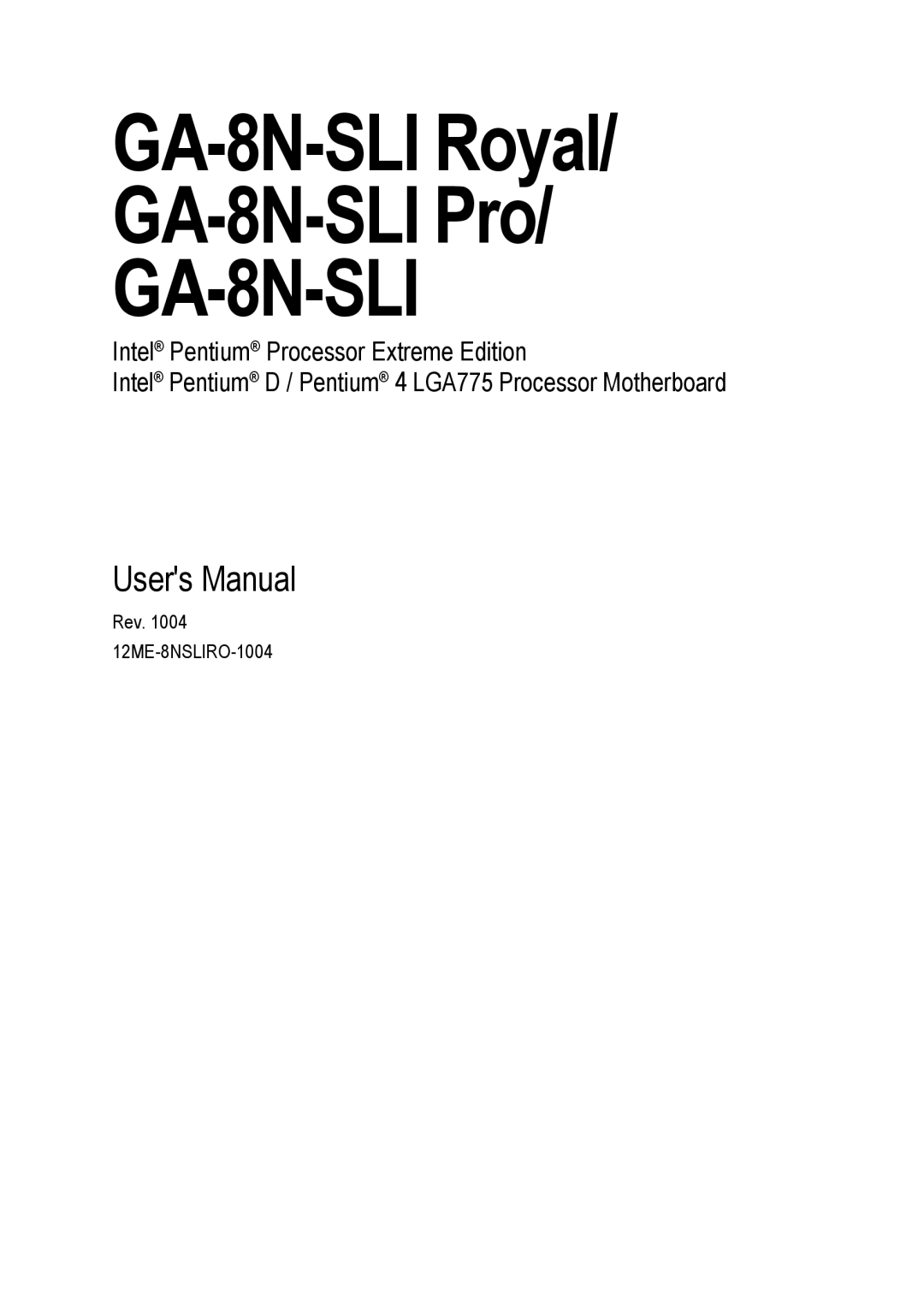 Intel GA-8N-SLI ROYAL, GA-8N-SLI PRO user manual 