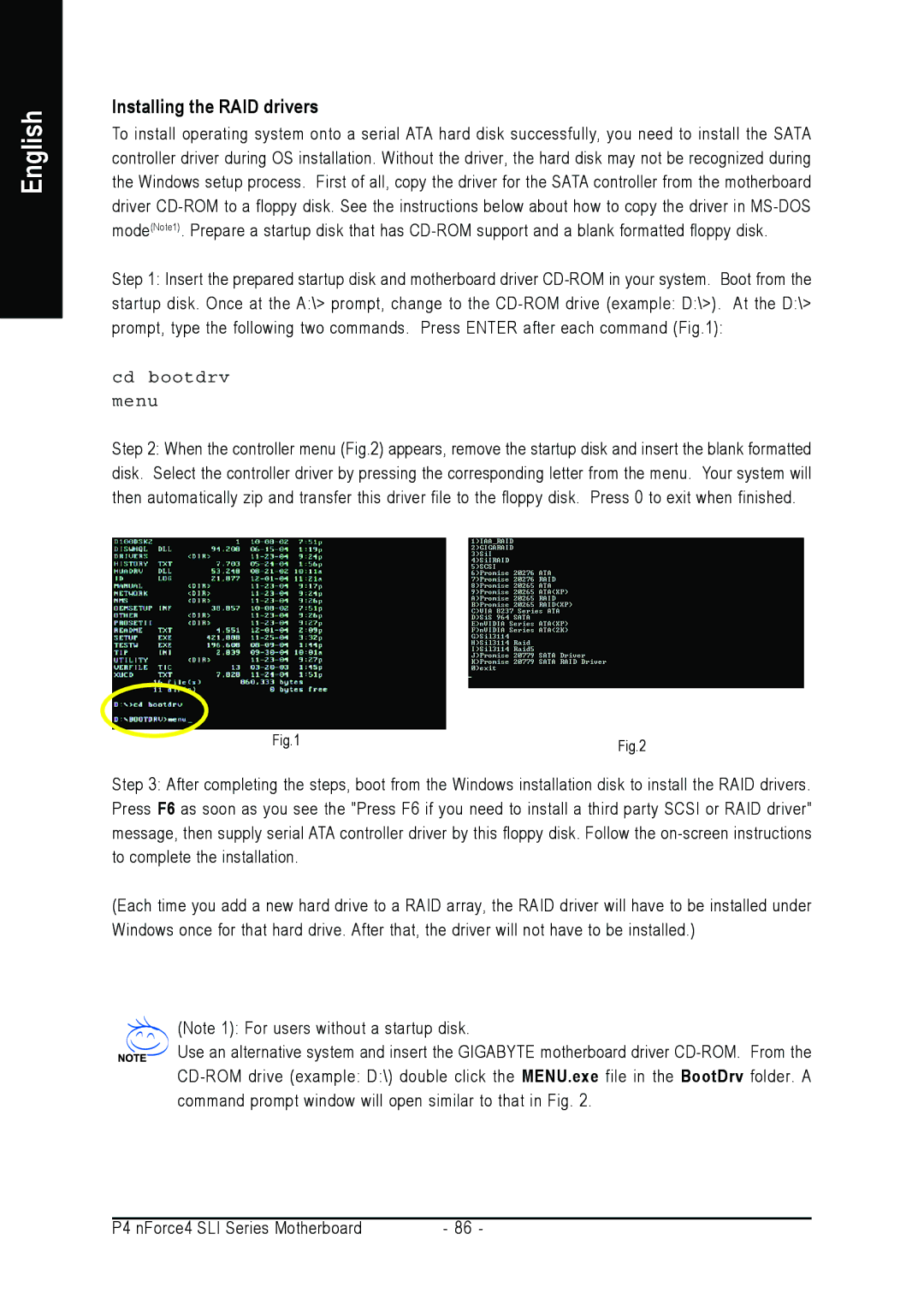 Intel GA-8N-SLI PRO, GA-8N-SLI ROYAL user manual Installing the RAID drivers, Cd bootdrv Menu 