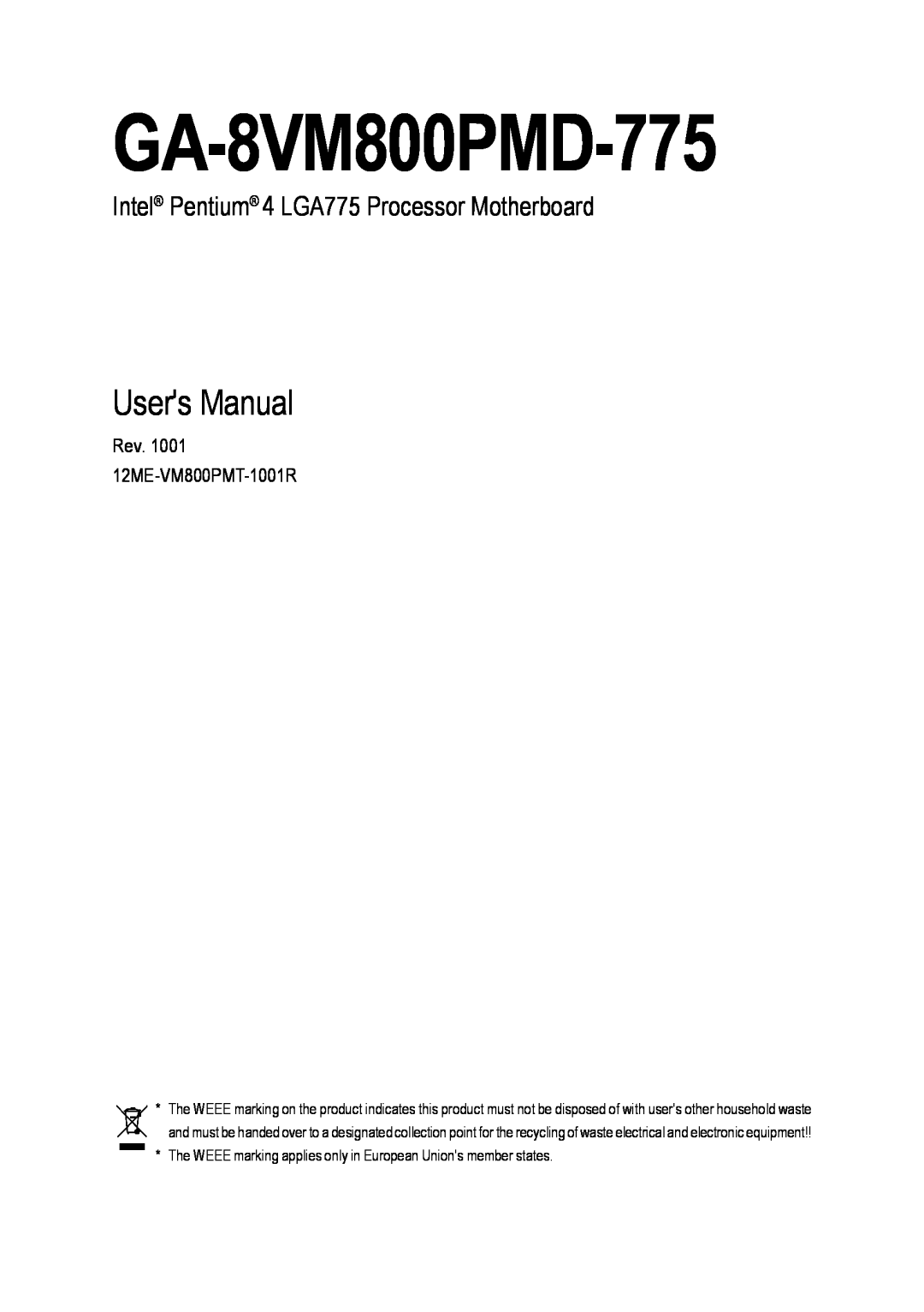 Intel GA-8VM800PMD-775 user manual Users Manual, Intel Pentium 4 LGA775 Processor Motherboard 