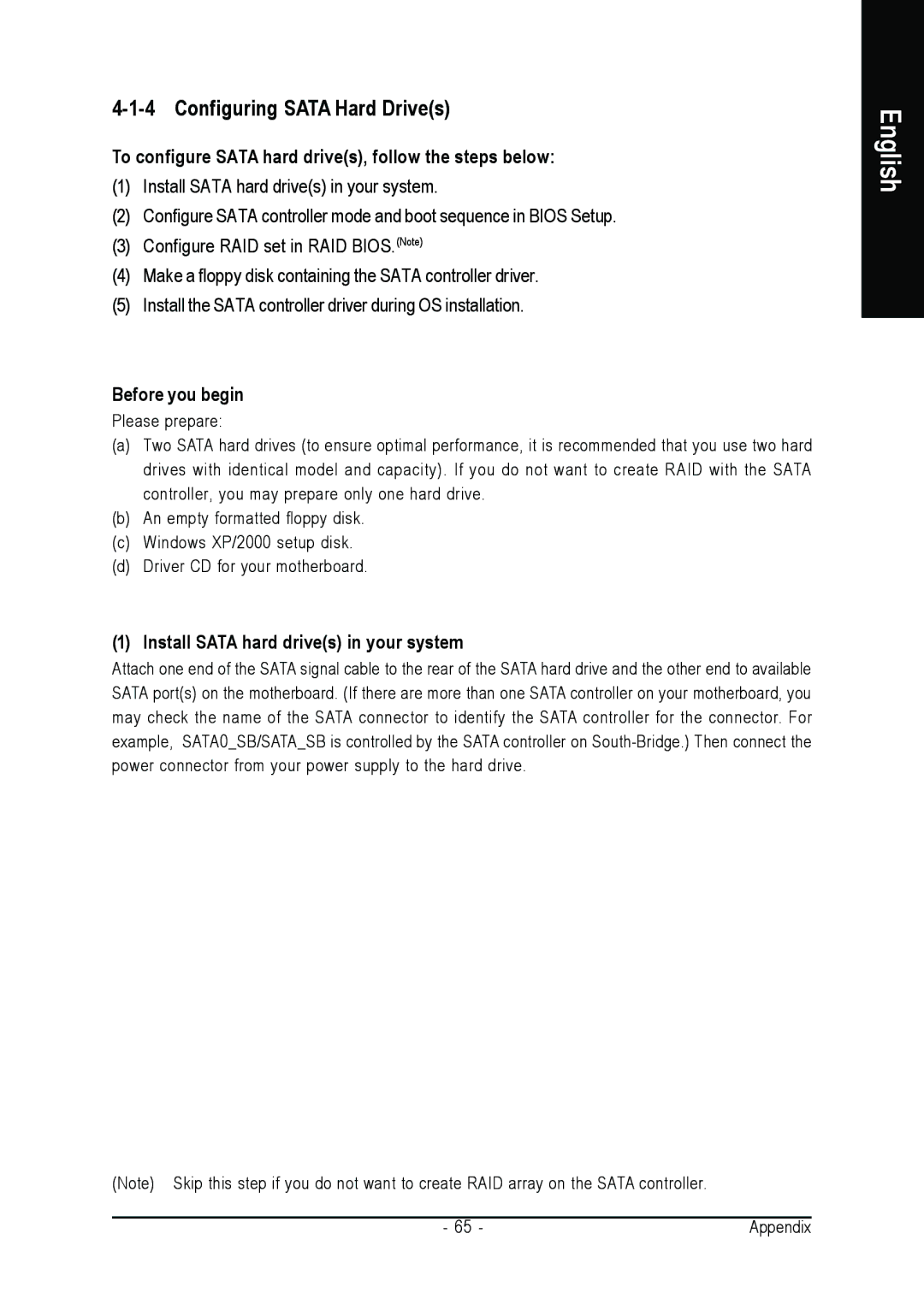 Intel GA-8VM800PMD-775 user manual Configuring Sata Hard Drives, To configure Sata hard drives, follow the steps below 