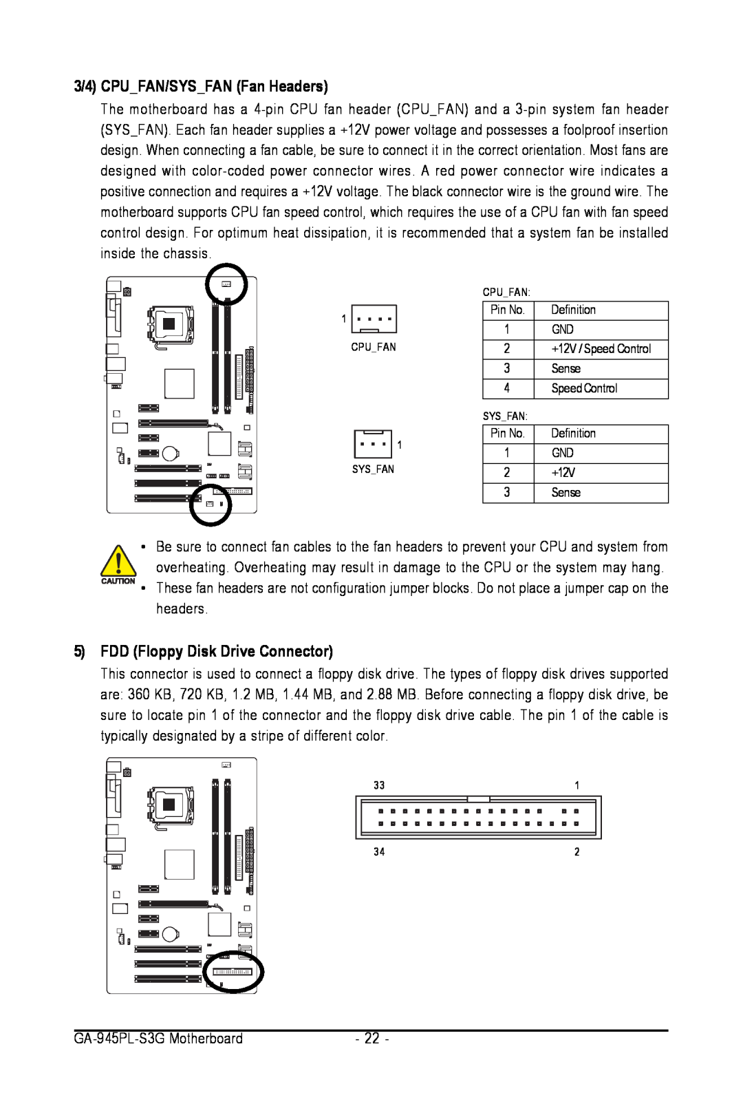 Intel user manual 3/4 CPU FAN/SYS FAN Fan Headers, 5FDD Floppy Disk Drive Connector, GA-945PL-S3GMotherboard 