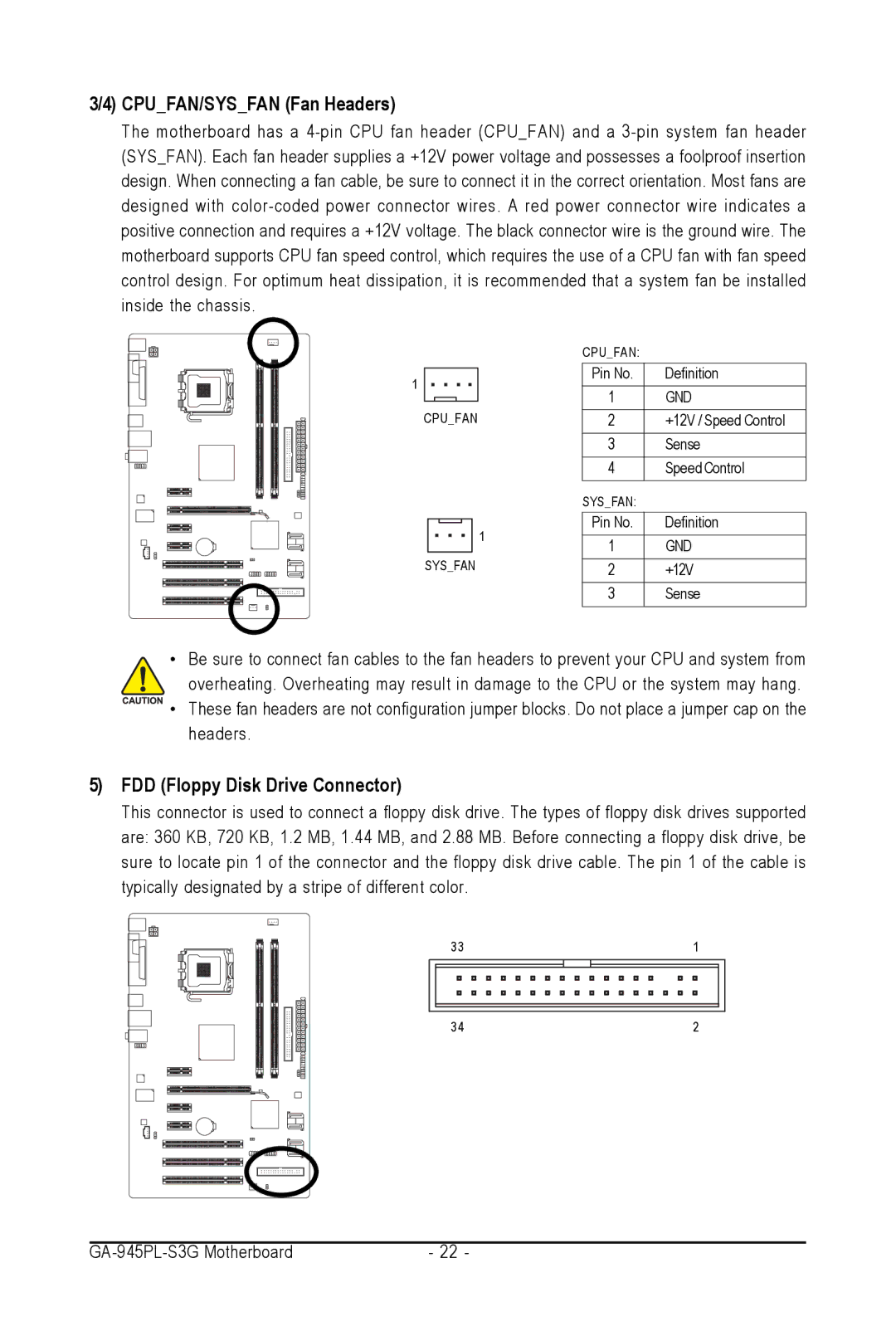 Intel GA-945PL-S3G user manual CPUFAN/SYSFAN Fan Headers, FDD Floppy Disk Drive Connector 