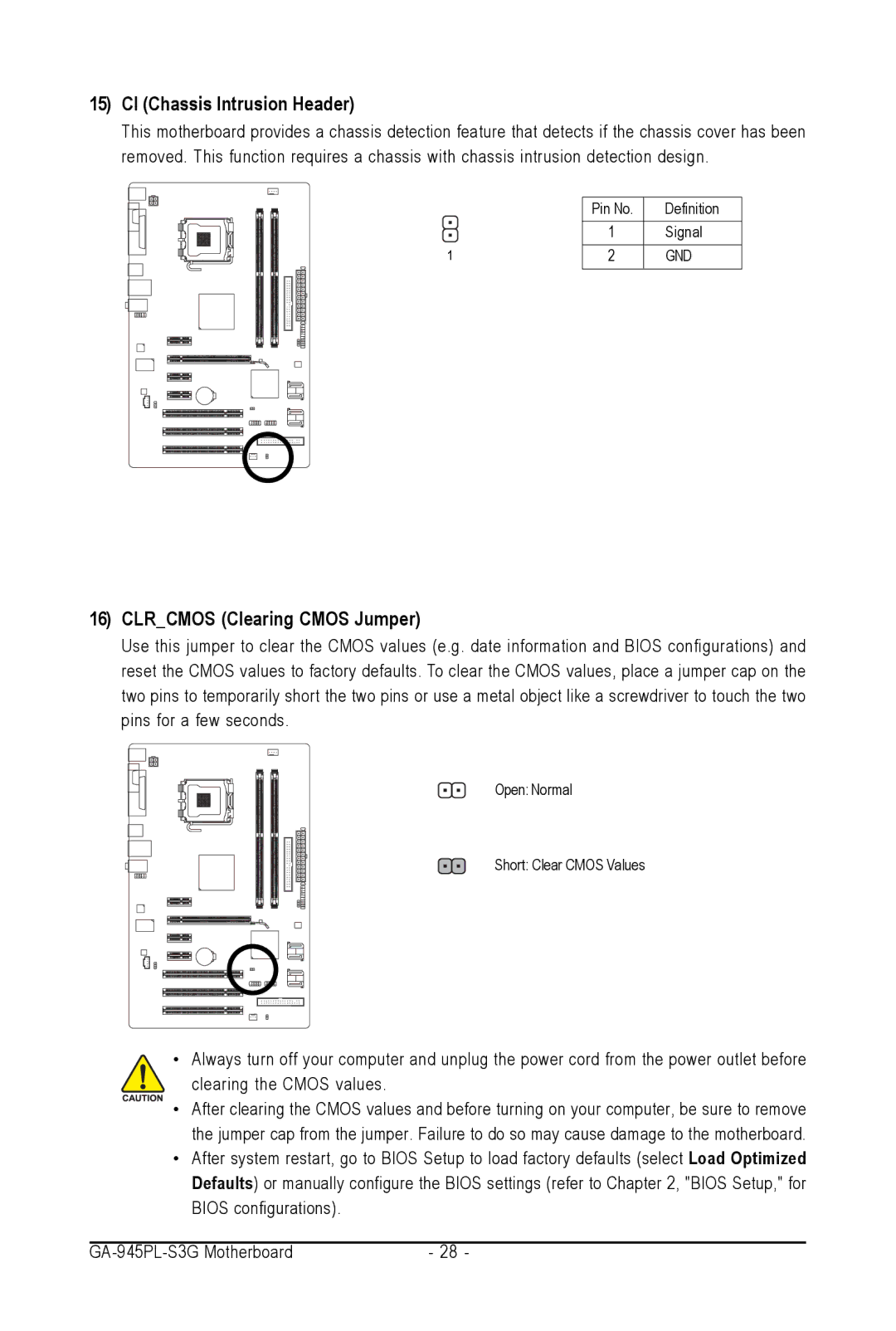 Intel GA-945PL-S3G user manual CI Chassis Intrusion Header, Clrcmos Clearing Cmos Jumper 