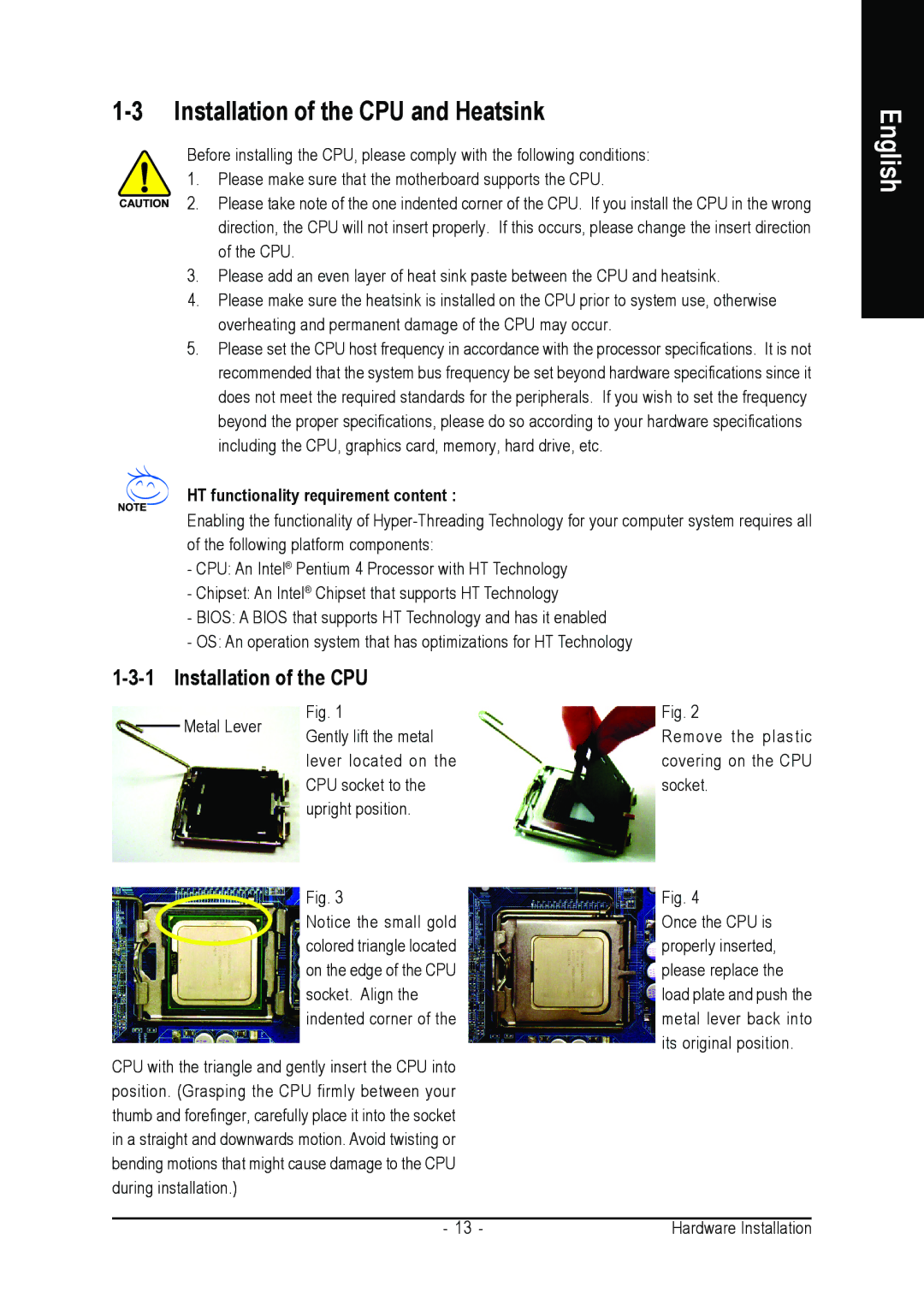 Intel GA-G1975X user manual Installation of the CPU and Heatsink, HT functionality requirement content 