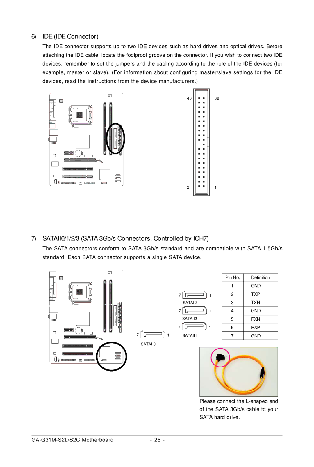 Intel GA-G31M-S2L, GA-G31M-S2C user manual IDE IDE Connector, SATAII0/1/2/3 Sata 3Gb/s Connectors, Controlled by ICH7 