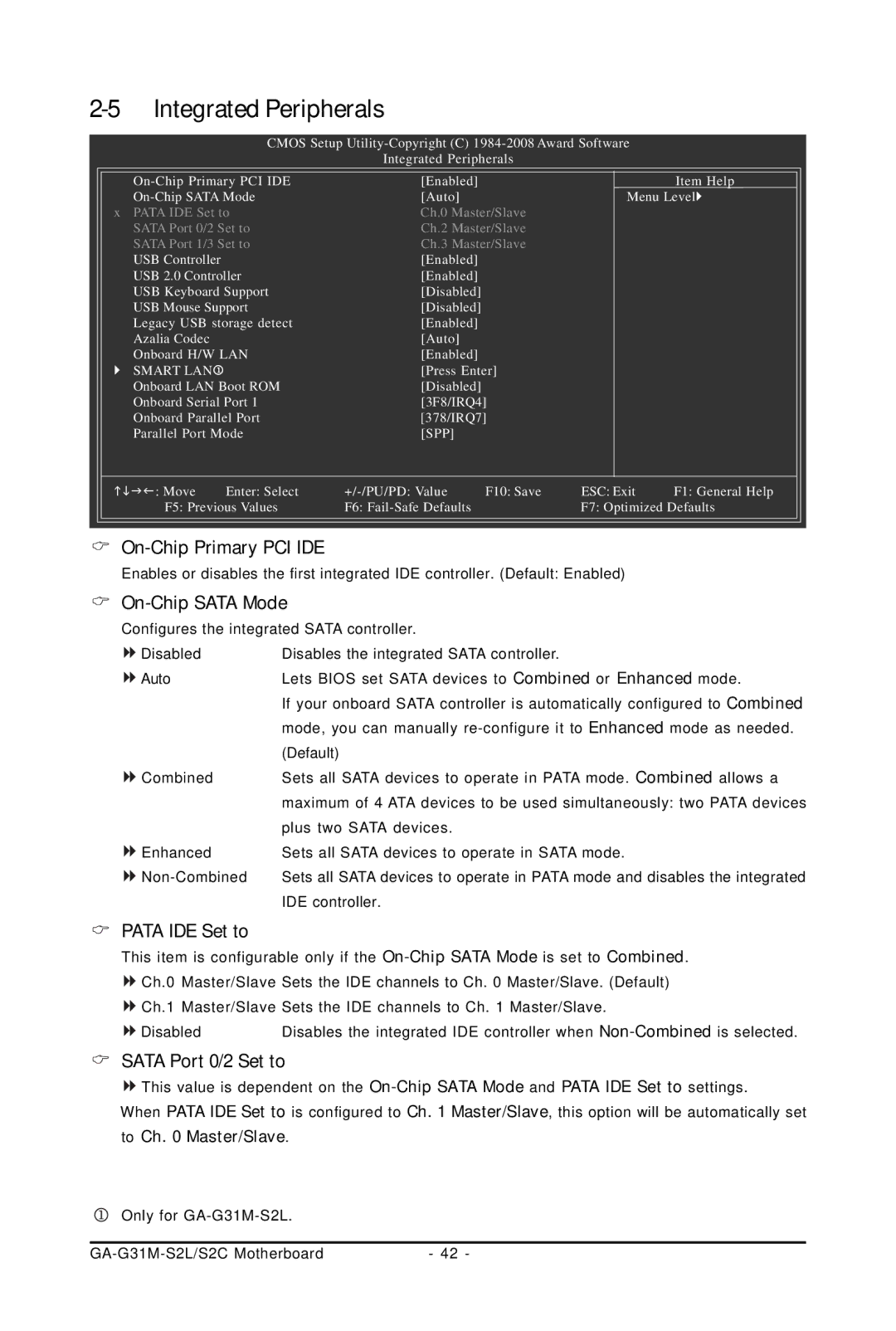 Intel GA-G31M-S2L, GA-G31M-S2C user manual On-Chip Primary PCI IDE, On-Chip Sata Mode, Pata IDE Set to, Sata Port 0/2 Set to 