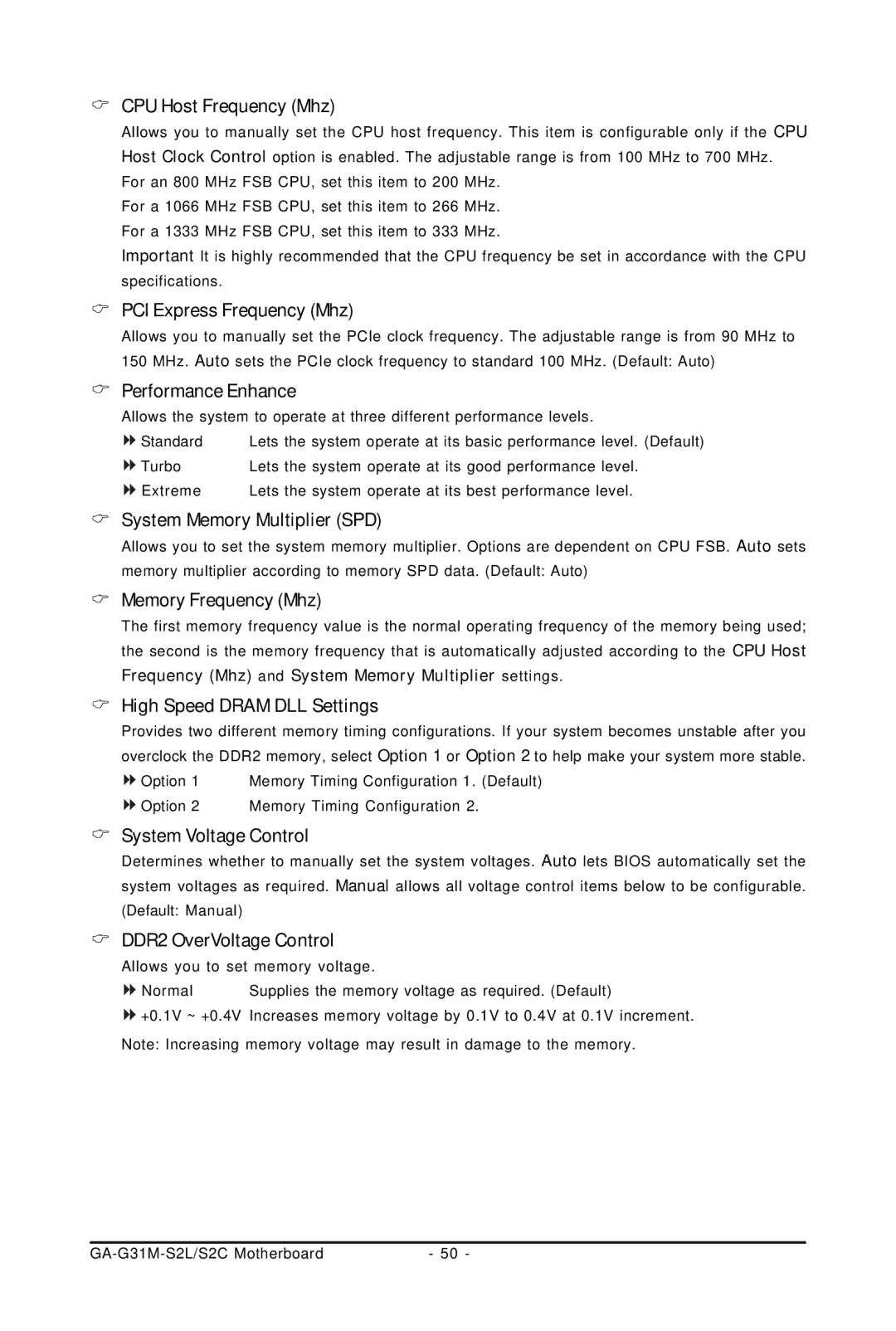 Intel GA-G31M-S2L CPU Host Frequency Mhz, PCI Express Frequency Mhz, Performance Enhance, System Memory Multiplier SPD 