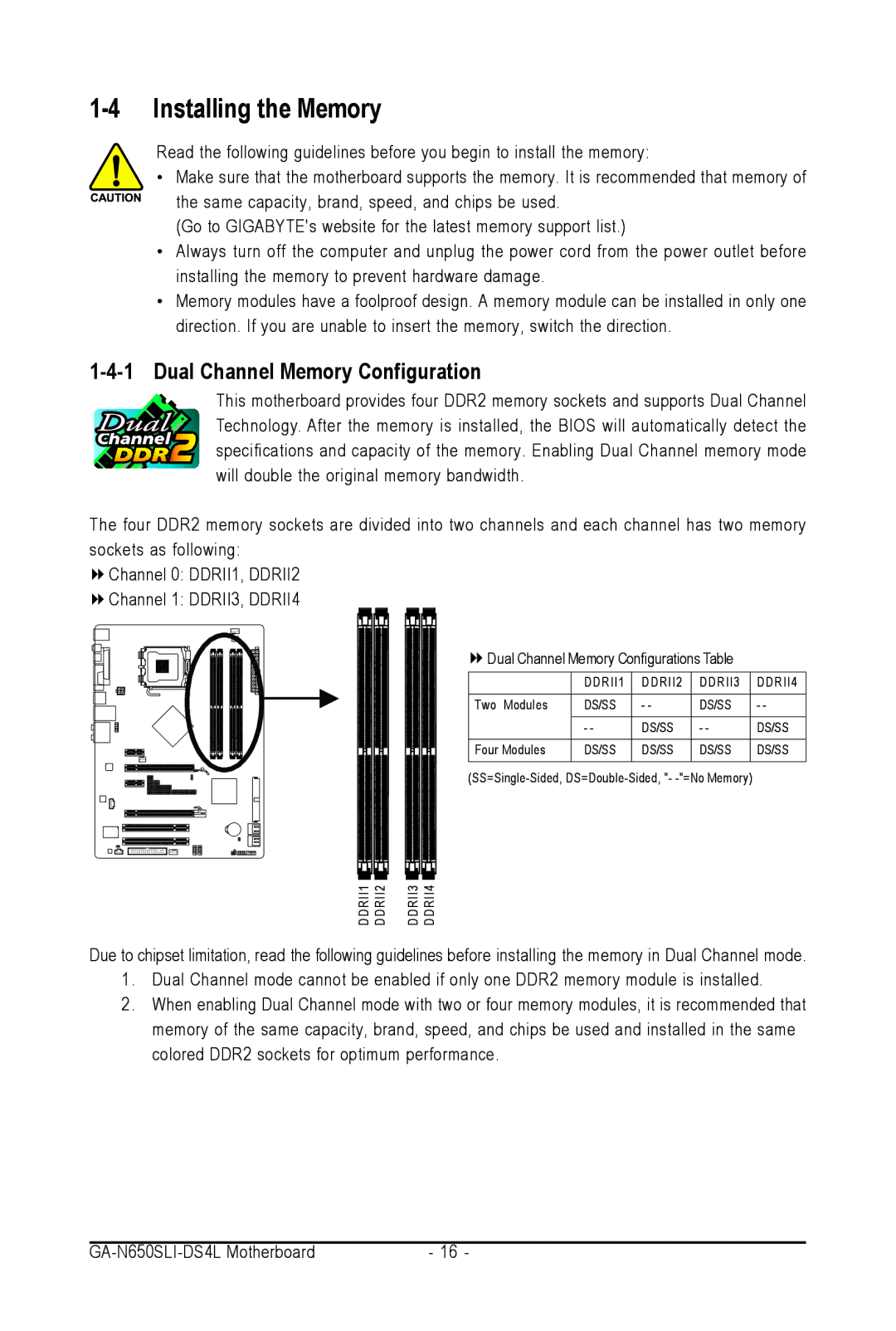 Intel GA-N650SLI-DS4L user manual Installing the Memory, Dual Channel Memory Configuration 