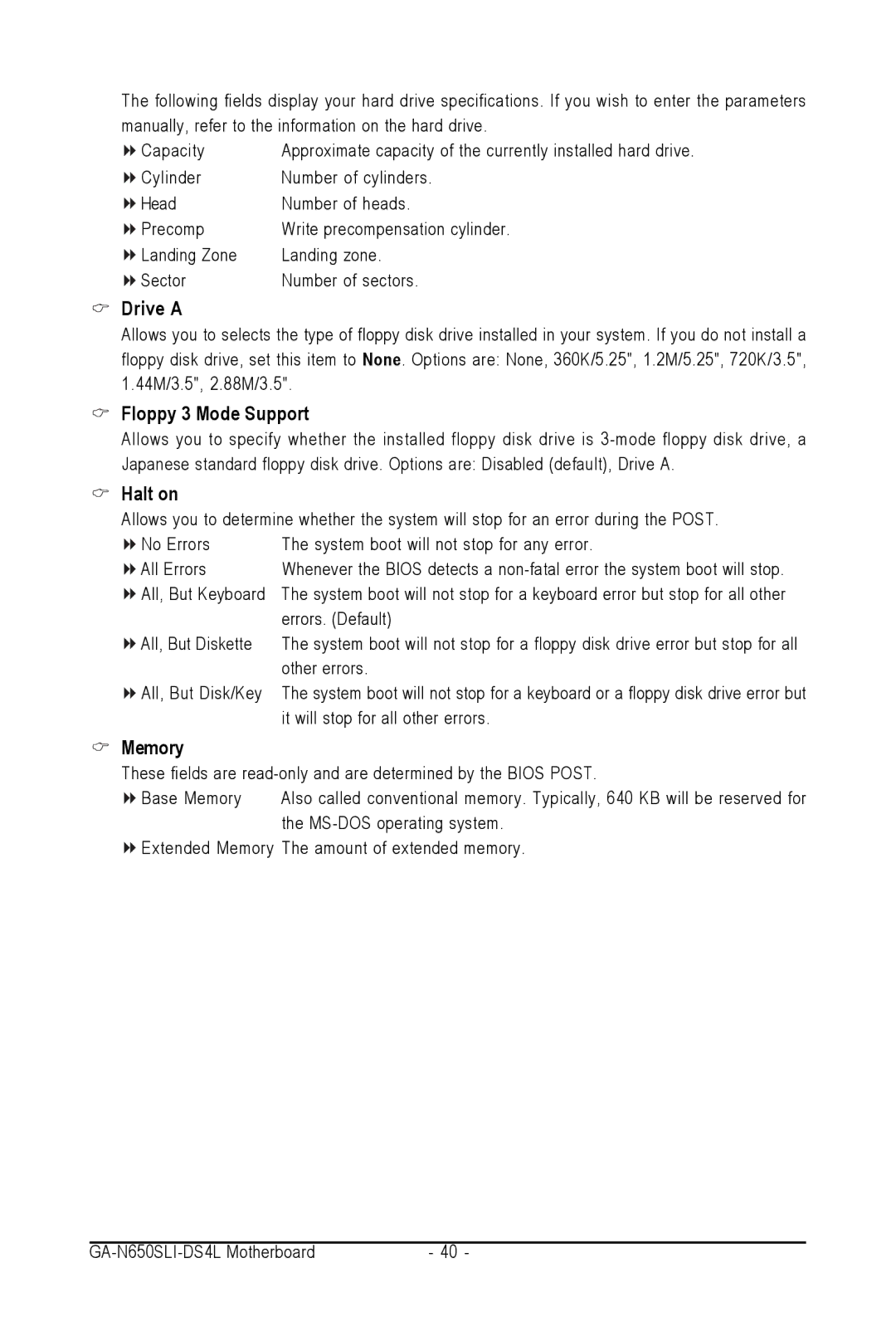 Intel GA-N650SLI-DS4L user manual Drive a, Floppy 3 Mode Support, Halt on, Memory 