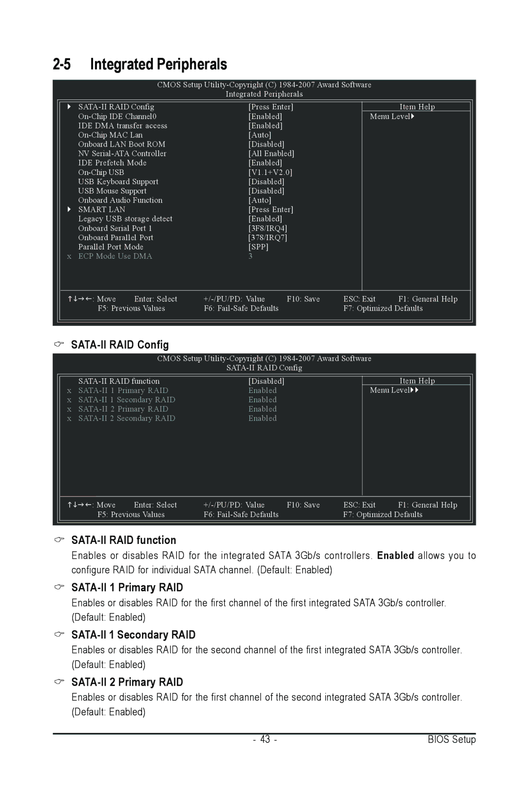 Intel GA-N650SLI-DS4L SATA-II RAID function, SATA-II 1 Primary RAID, SATA-II 1 Secondary RAID, SATA-II 2 Primary RAID 