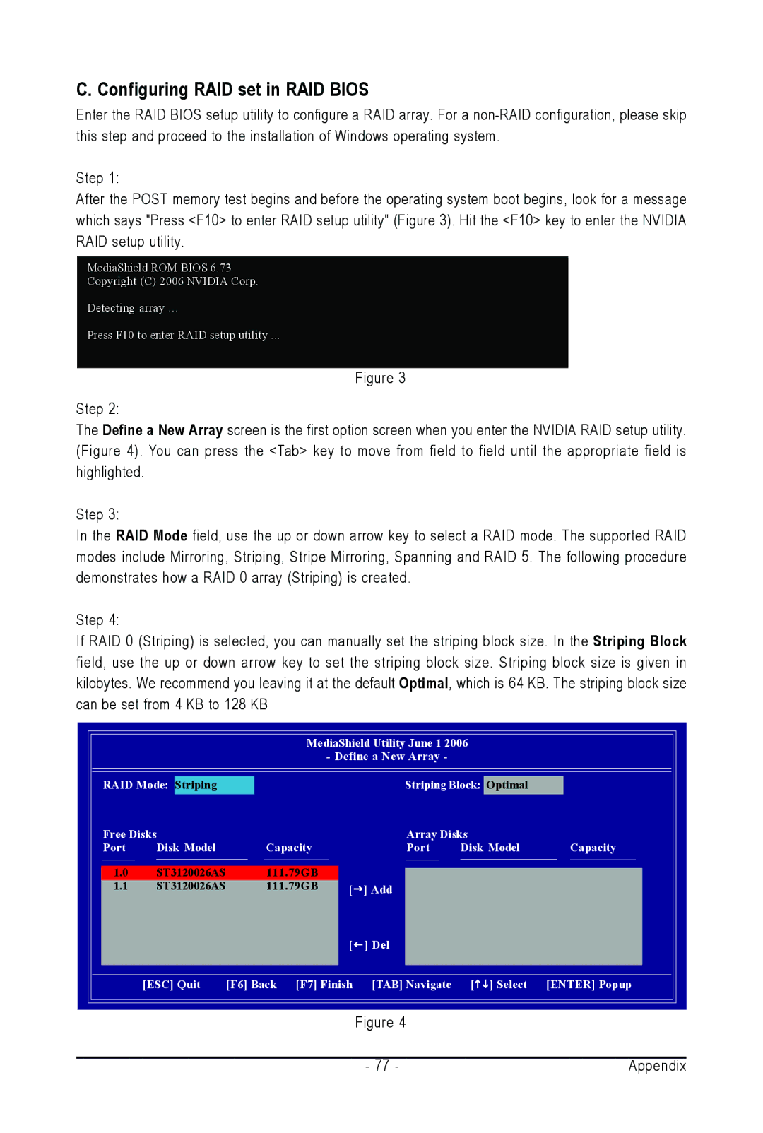 Intel GA-N650SLI-DS4L user manual Configuring RAID set in RAID Bios, Appendix 