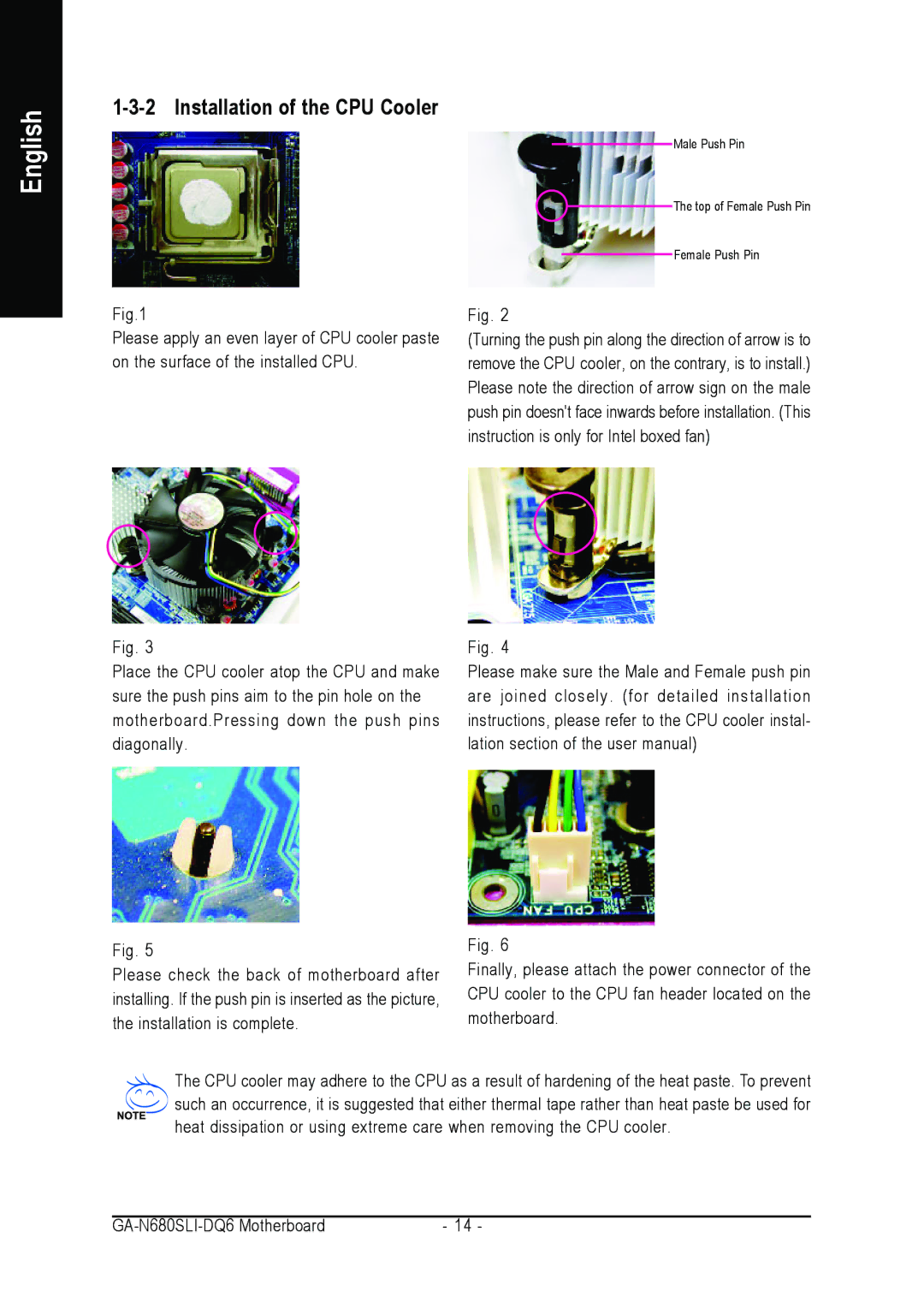 Intel GA-N680SLI-DQ6 user manual Installation of the CPU Cooler 