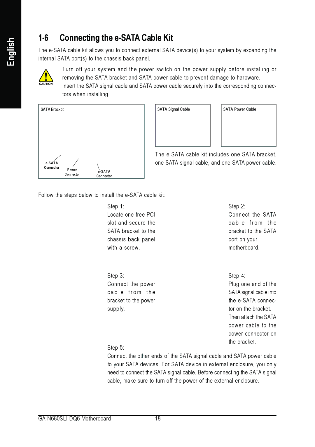 Intel GA-N680SLI-DQ6 user manual Connecting the e-SATA Cable Kit 