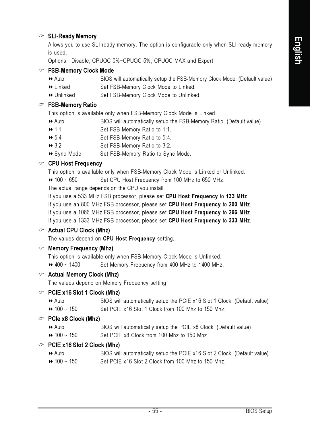 Intel GA-N680SLI-DQ6 SLI-Ready Memory, FSB-Memory Clock Mode, FSB-Memory Ratio, CPU Host Frequency, Actual CPU Clock Mhz 