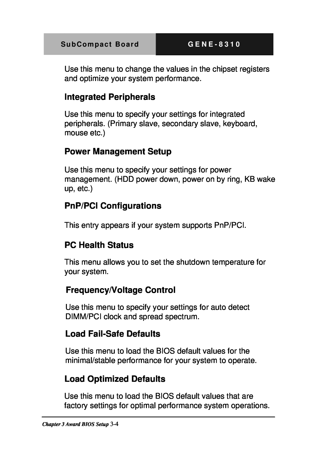 Intel GENE-8310 manual Integrated Peripherals, Power Management Setup, PnP/PCI Configurations, PC Health Status 