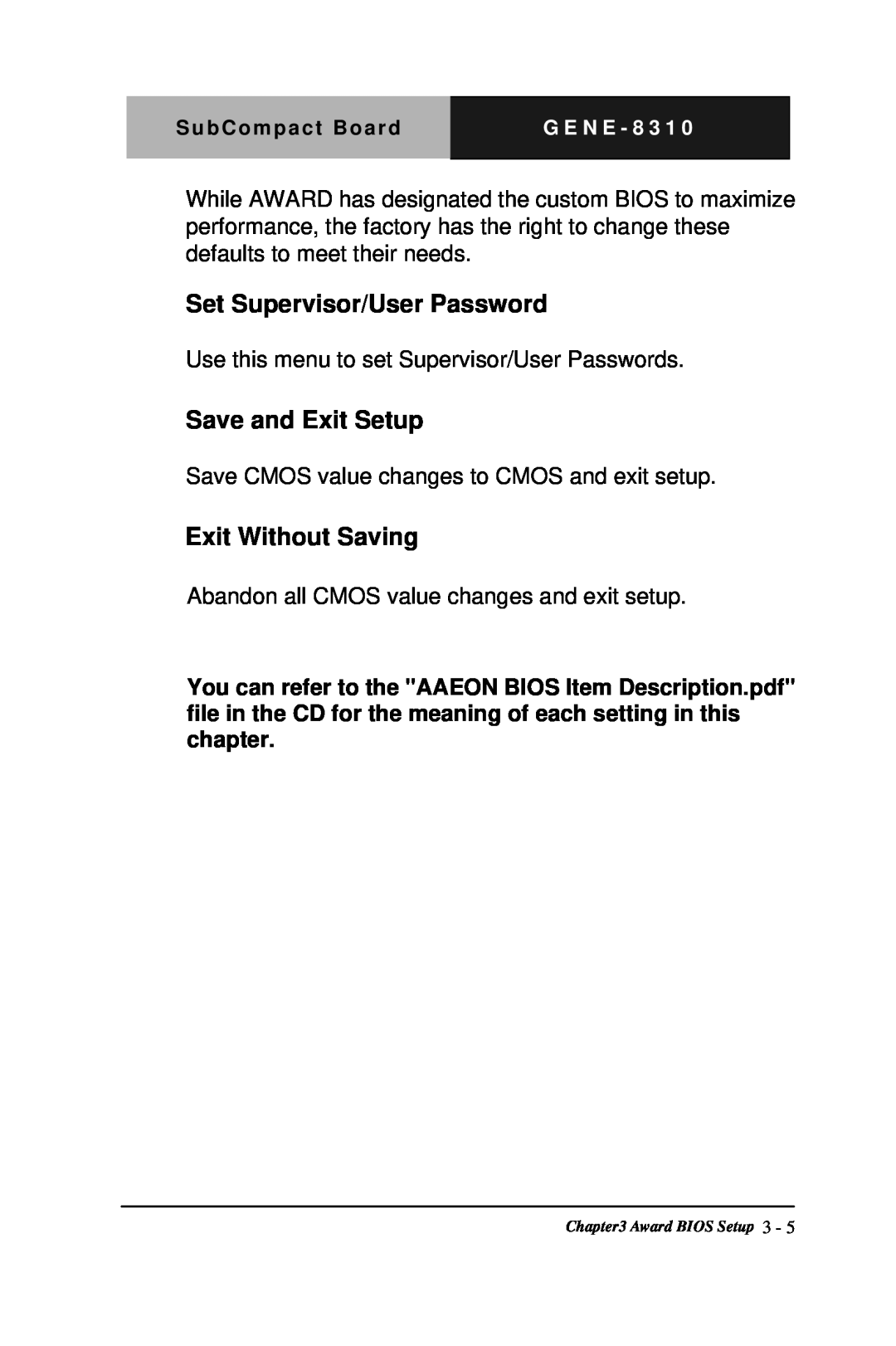 Intel GENE-8310 manual Set Supervisor/User Password, Save and Exit Setup, Exit Without Saving 