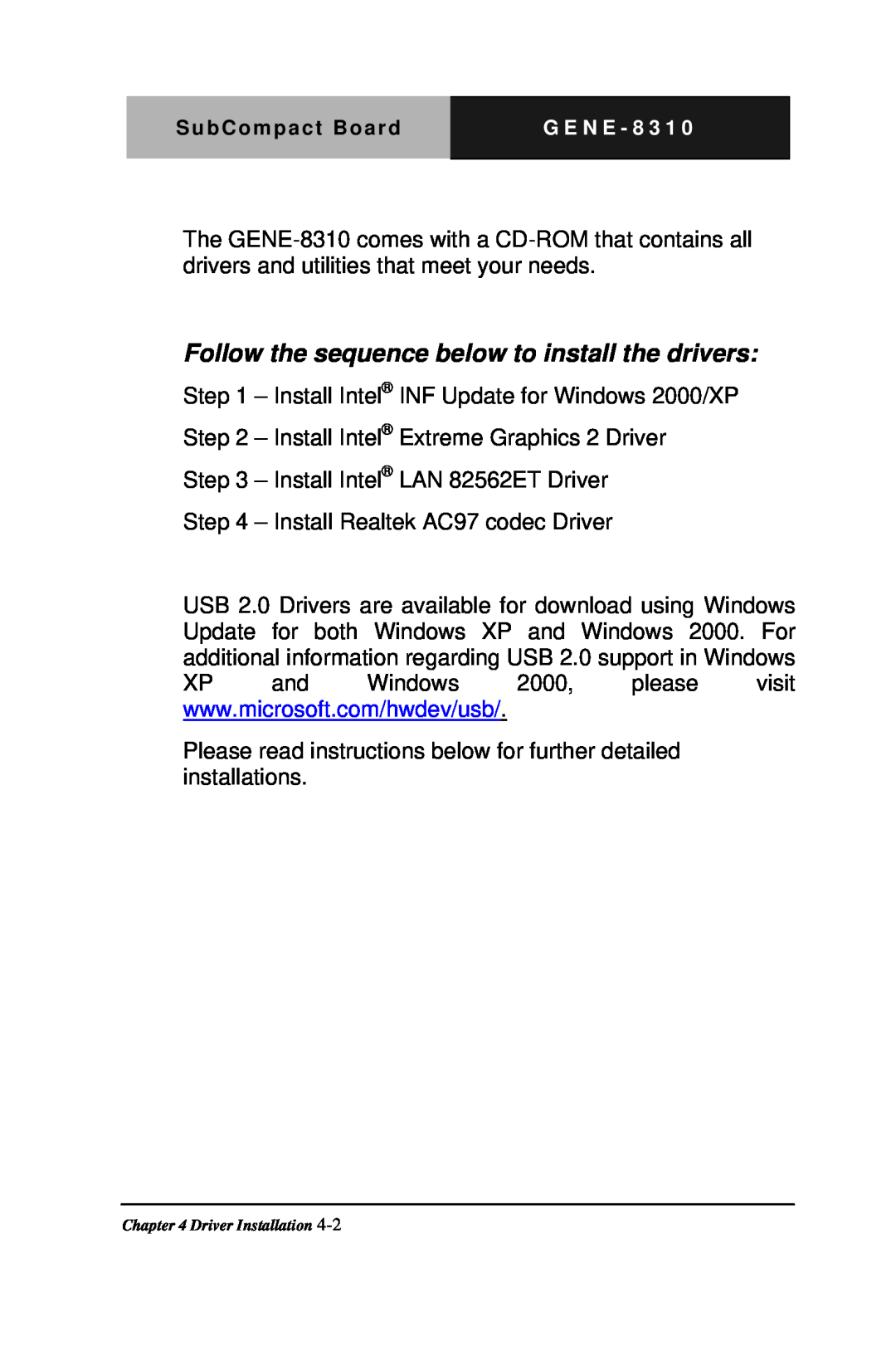 Intel GENE-8310 manual Follow the sequence below to install the drivers 