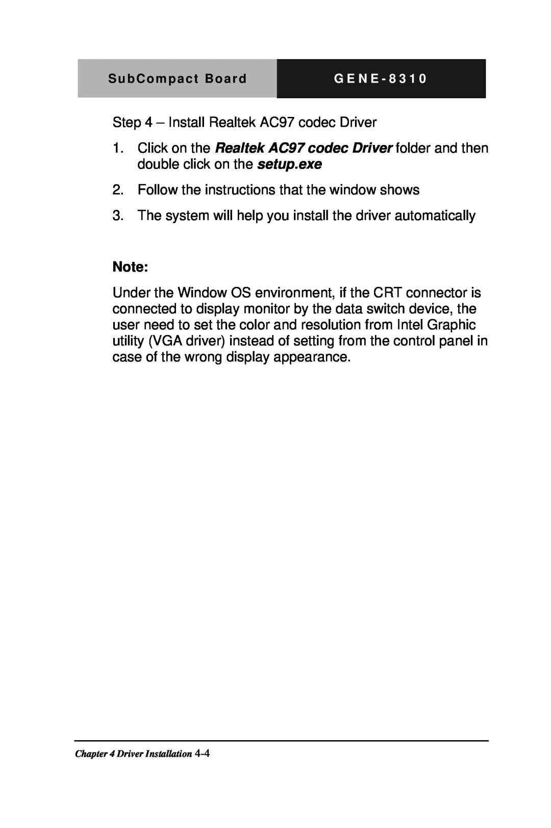 Intel GENE-8310 manual Install Realtek AC97 codec Driver 