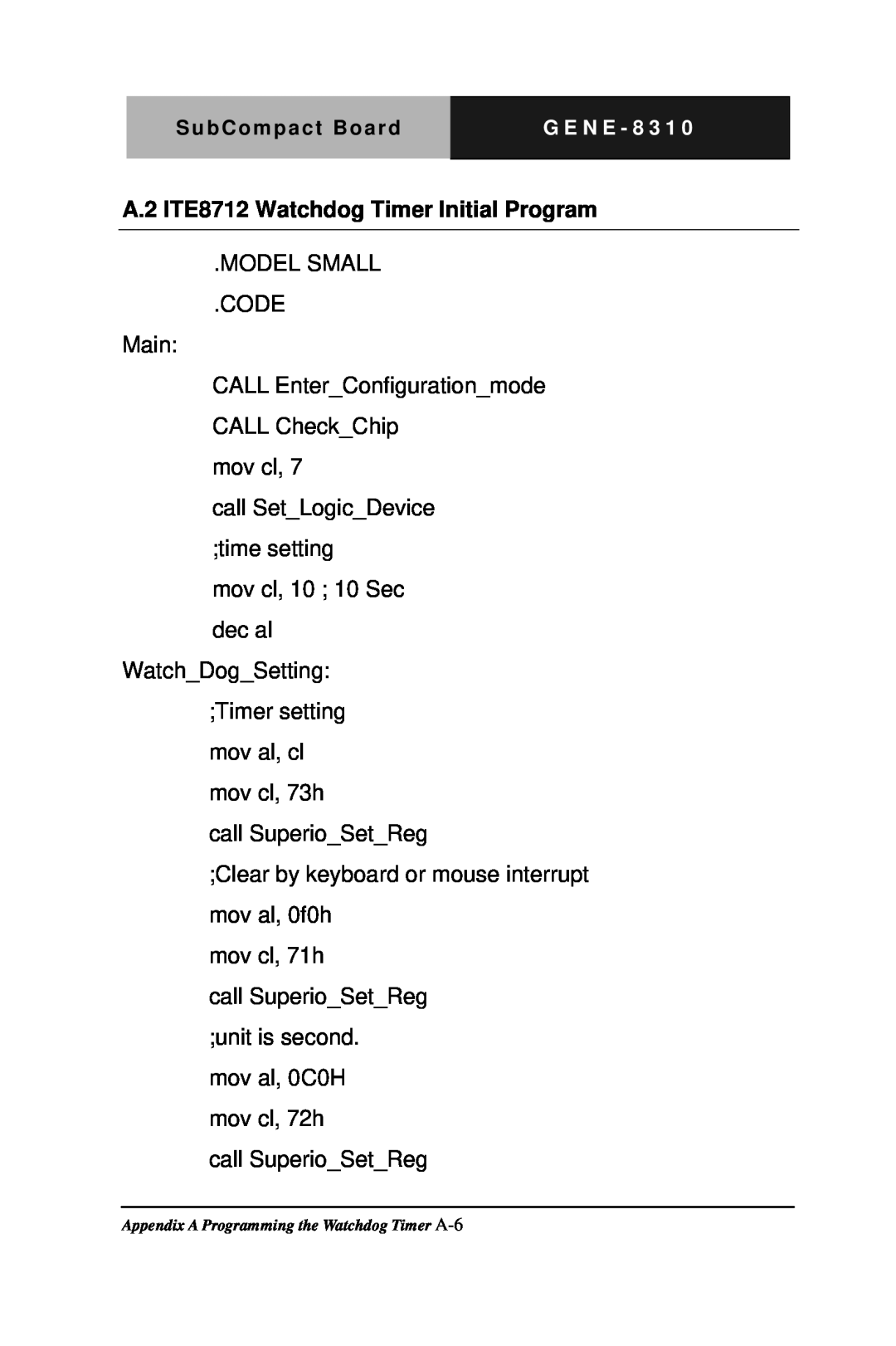 Intel GENE-8310 manual A.2 ITE8712 Watchdog Timer Initial Program 