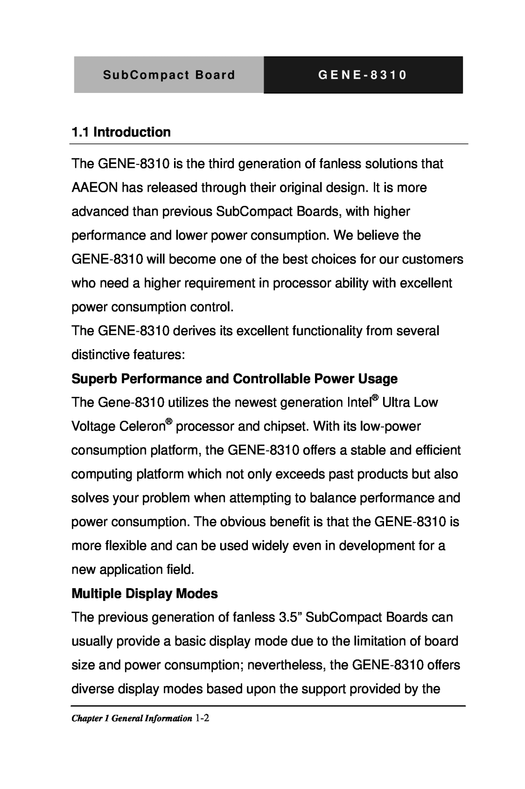 Intel GENE-8310 Introduction, Superb Performance and Controllable Power Usage, Multiple Display Modes, General Information 
