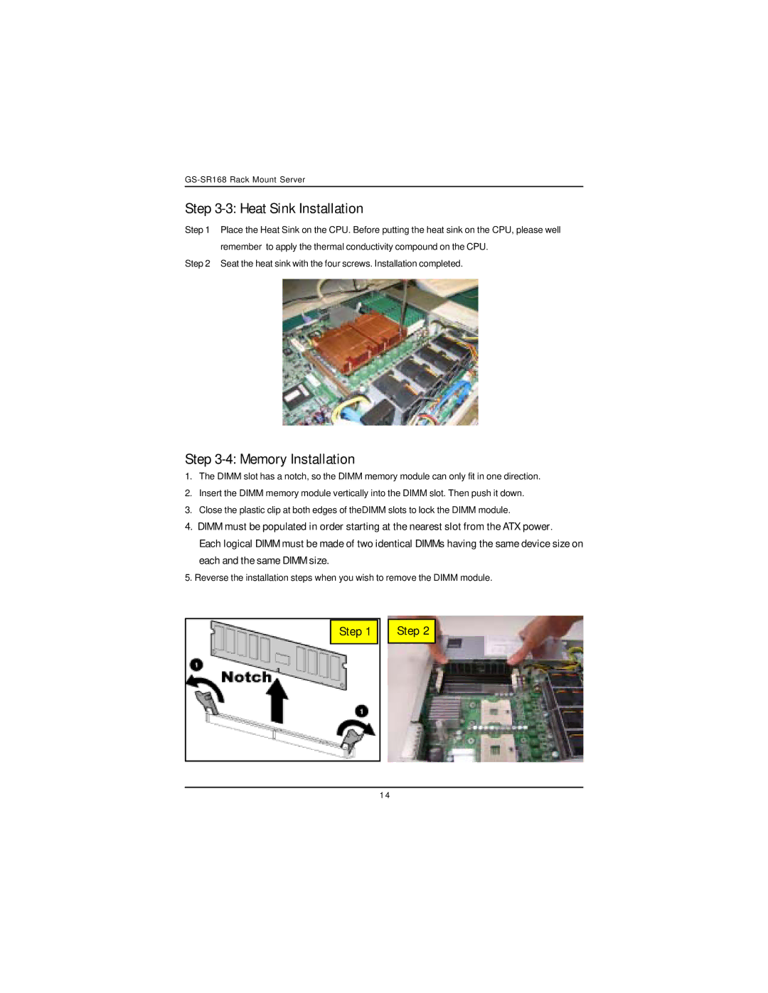 Intel GS-SR168 manual Heat Sink Installation, Memory Installation 