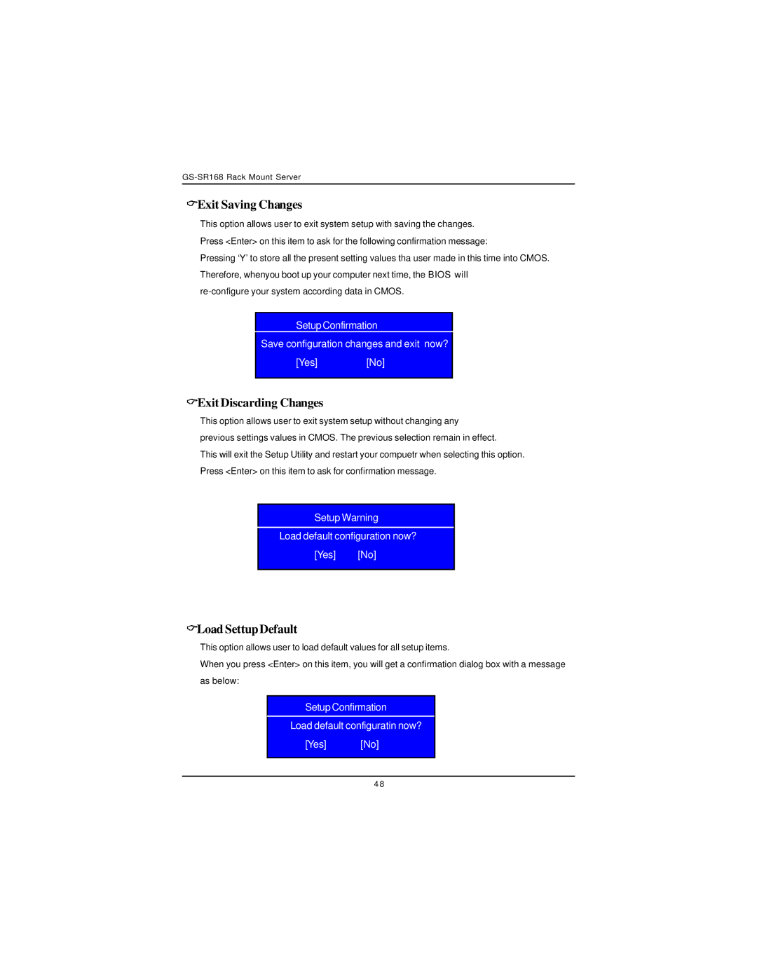 Intel GS-SR168 manual Exit Saving Changes, Exit Discarding Changes, Load SettupDefault 