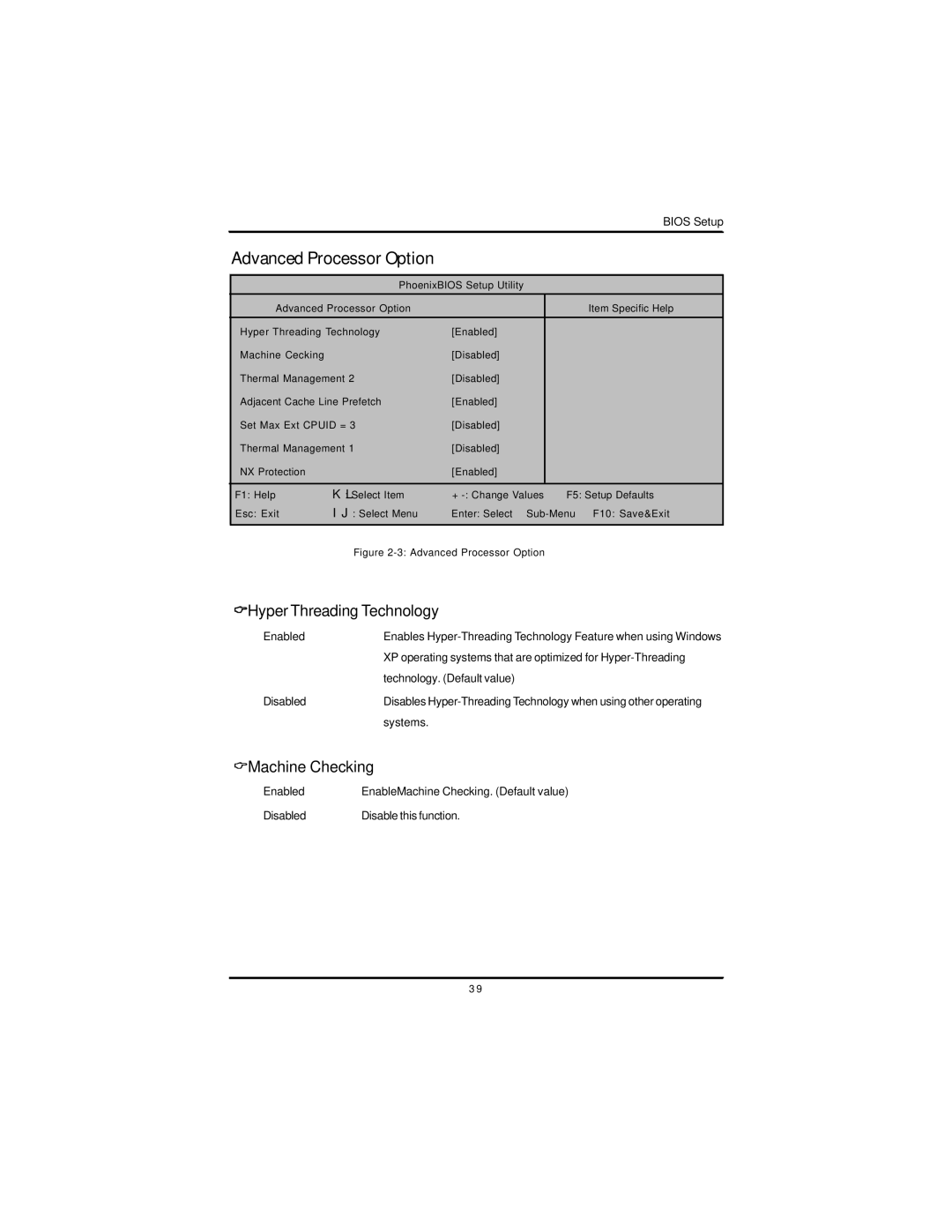 Intel GS-SR195V manual Advanced Processor Option, Hyper Threading Technology, Machine Checking 