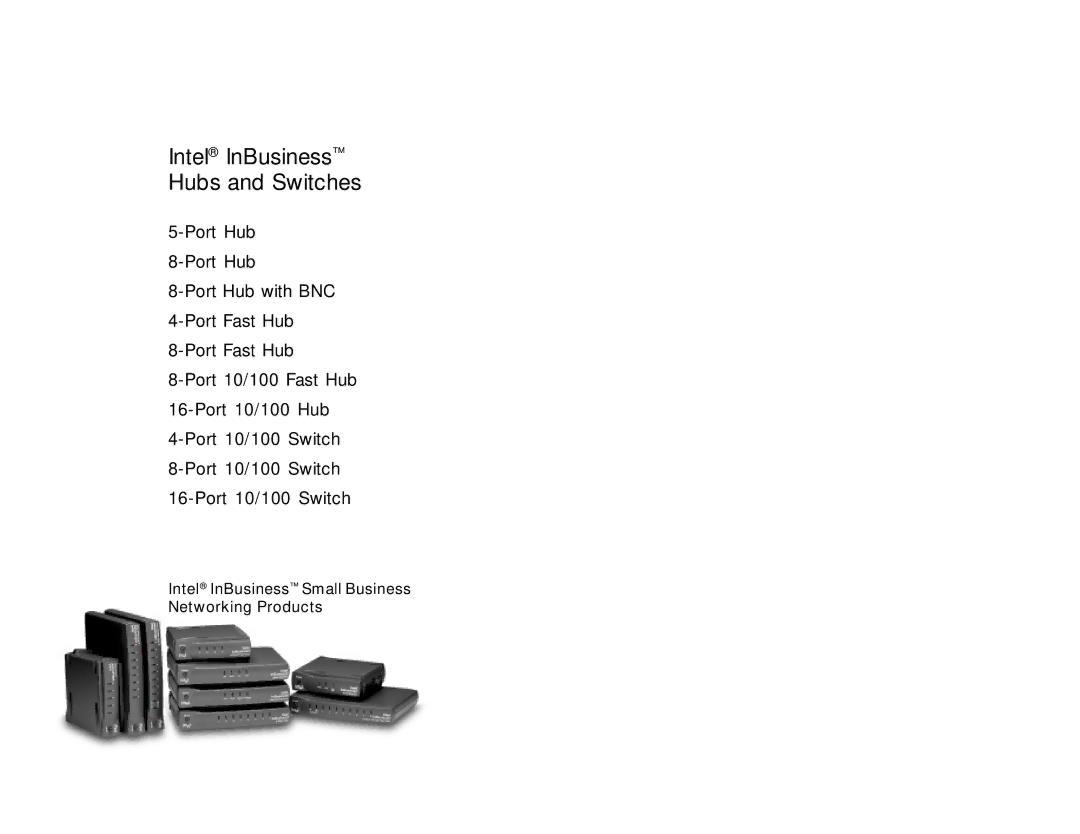 Intel setup guide Intel InBusiness Hubs and Switches 