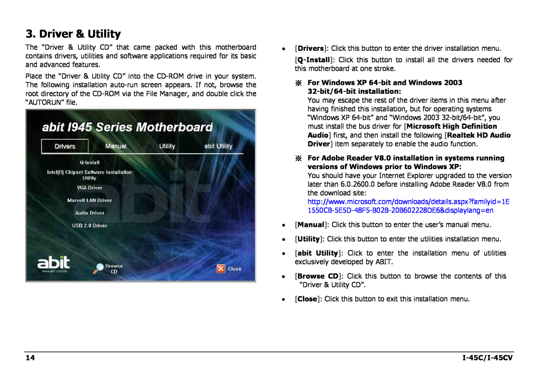 Intel I-45CV manual Driver & Utility, ※ For Windows XP 64-bit and Windows 32-bit/64-bit installation 