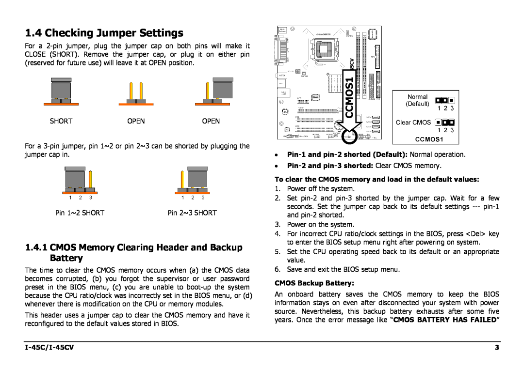 Intel manual Checking Jumper Settings, CMOS Memory Clearing Header and Backup Battery, CMOS Backup Battery, I-45C/I-45CV 
