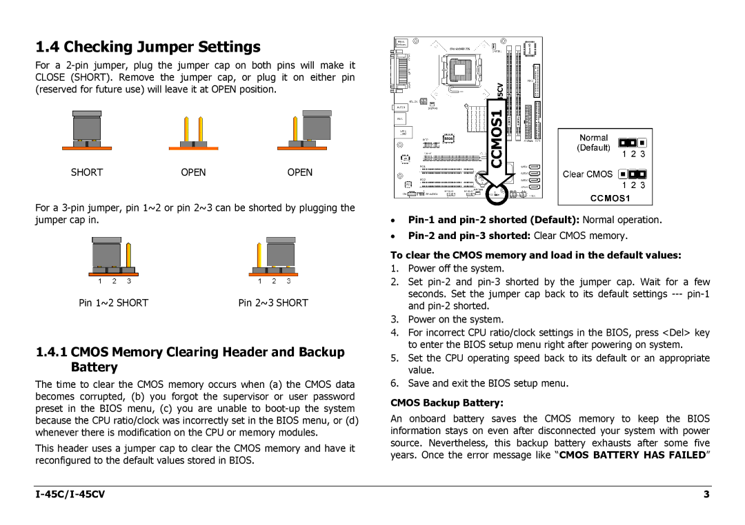 Intel I-45CV manual Checking Jumper Settings, Cmos Memory Clearing Header and Backup Battery, Cmos Backup Battery 