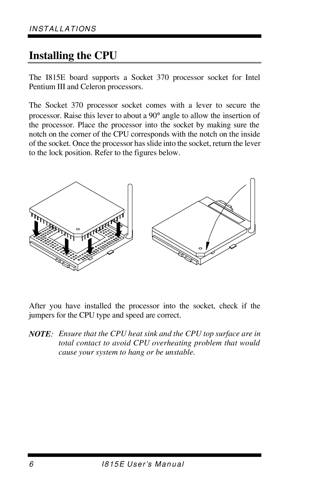 Intel I815E user manual Installing the CPU 