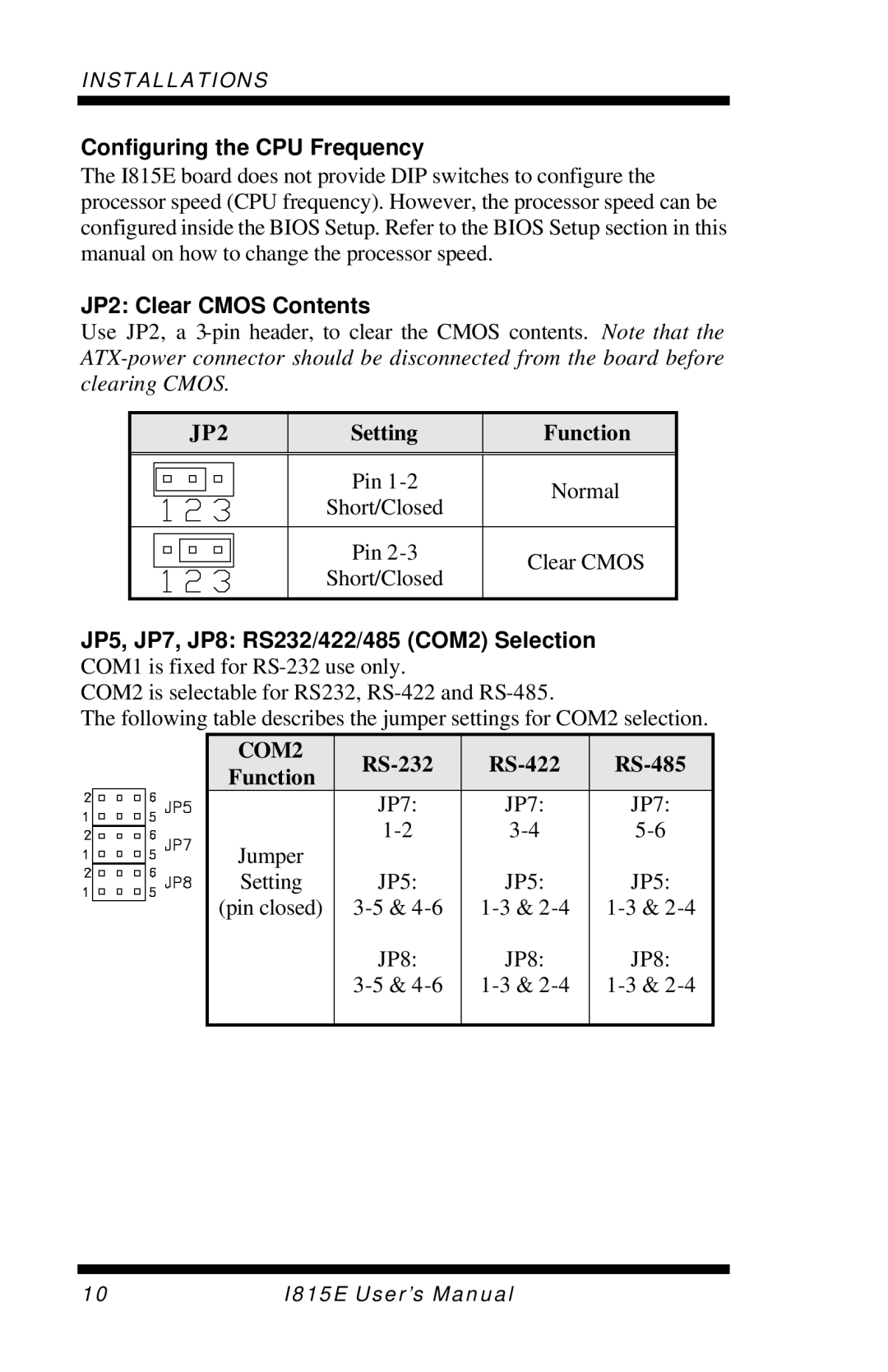 Intel I815E user manual Configuring the CPU Frequency, JP2 Clear Cmos Contents 