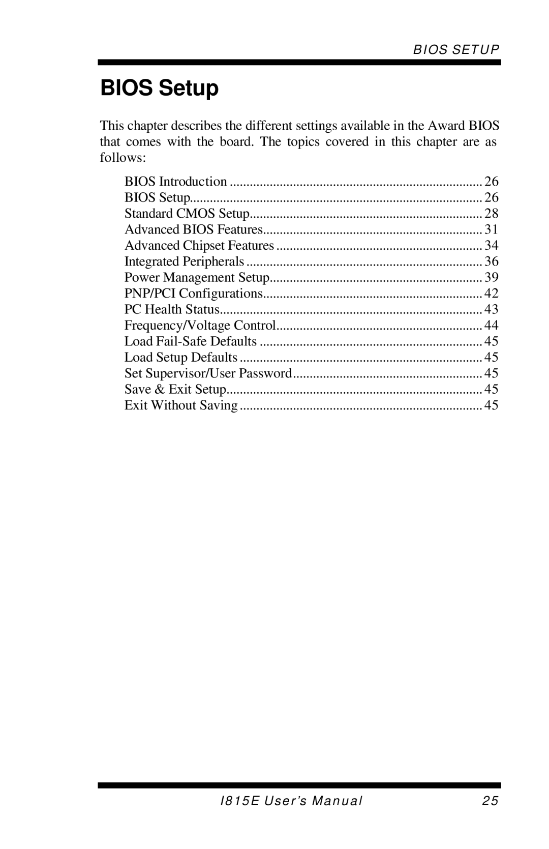 Intel I815E user manual Bios Setup 