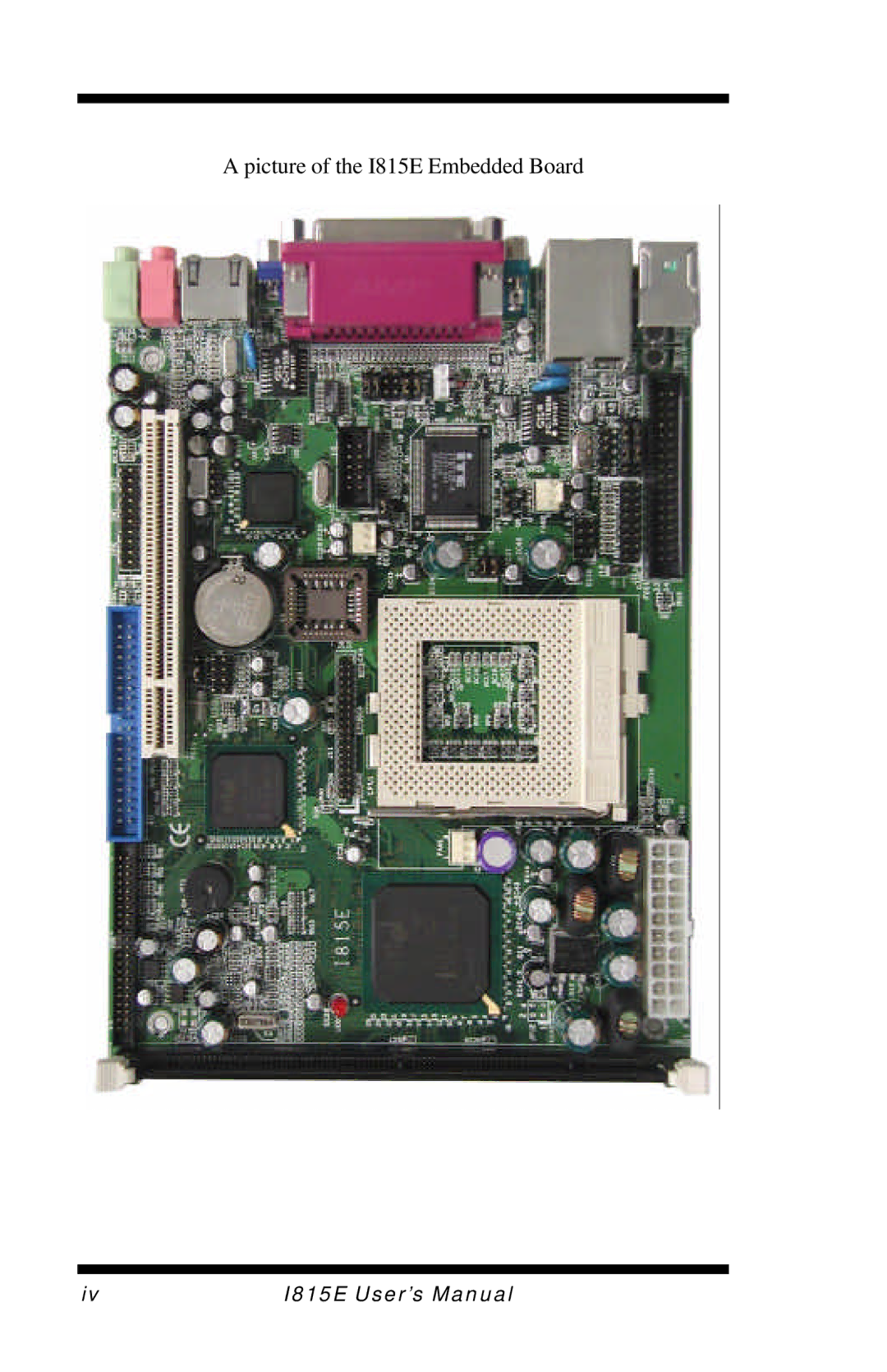 Intel user manual Picture of the I815E Embedded Board 