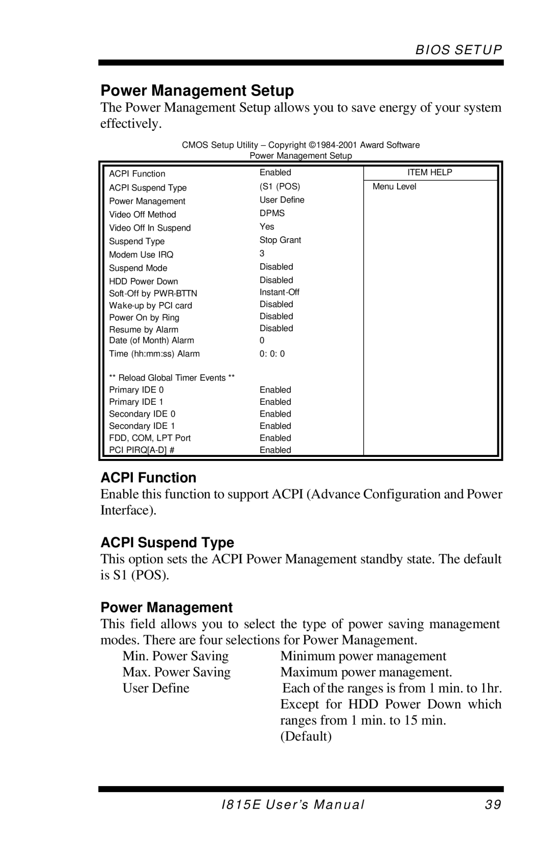 Intel I815E user manual Power Management Setup, Acpi Function, Acpi Suspend Type 