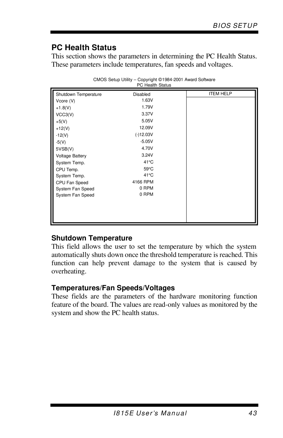 Intel I815E user manual PC Health Status, Shutdown Temperature, Temperatures/Fan Speeds/Voltages 